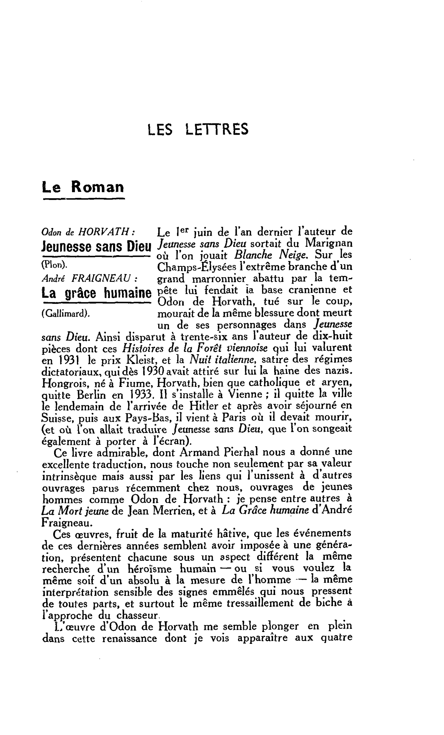 Le Roman Odon de HORVATH: Jeunesse sans Dieu. André FRAIGNEAU : La grâce humaine