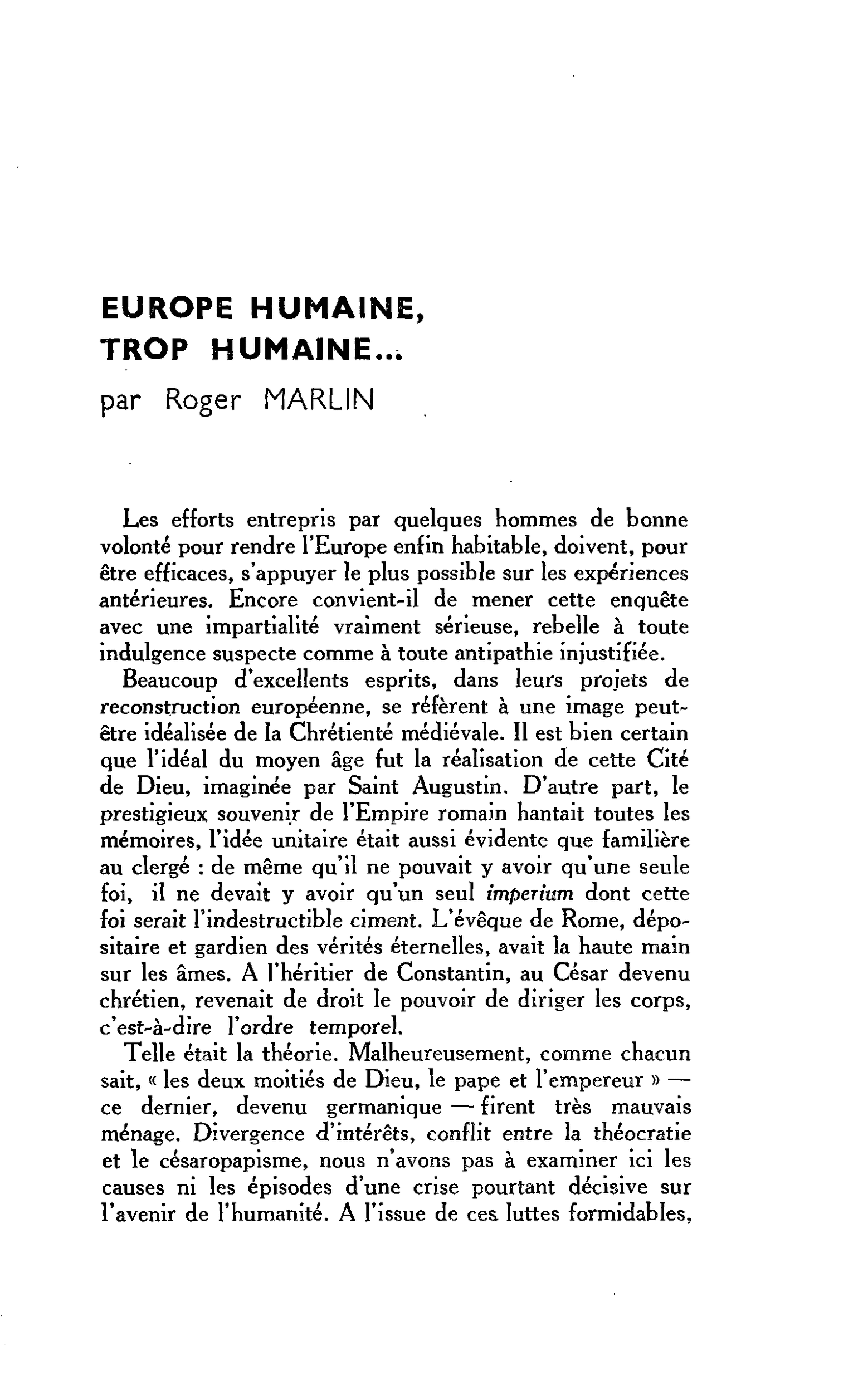 EUROPE HUMAINE, TROP HUMAINE…