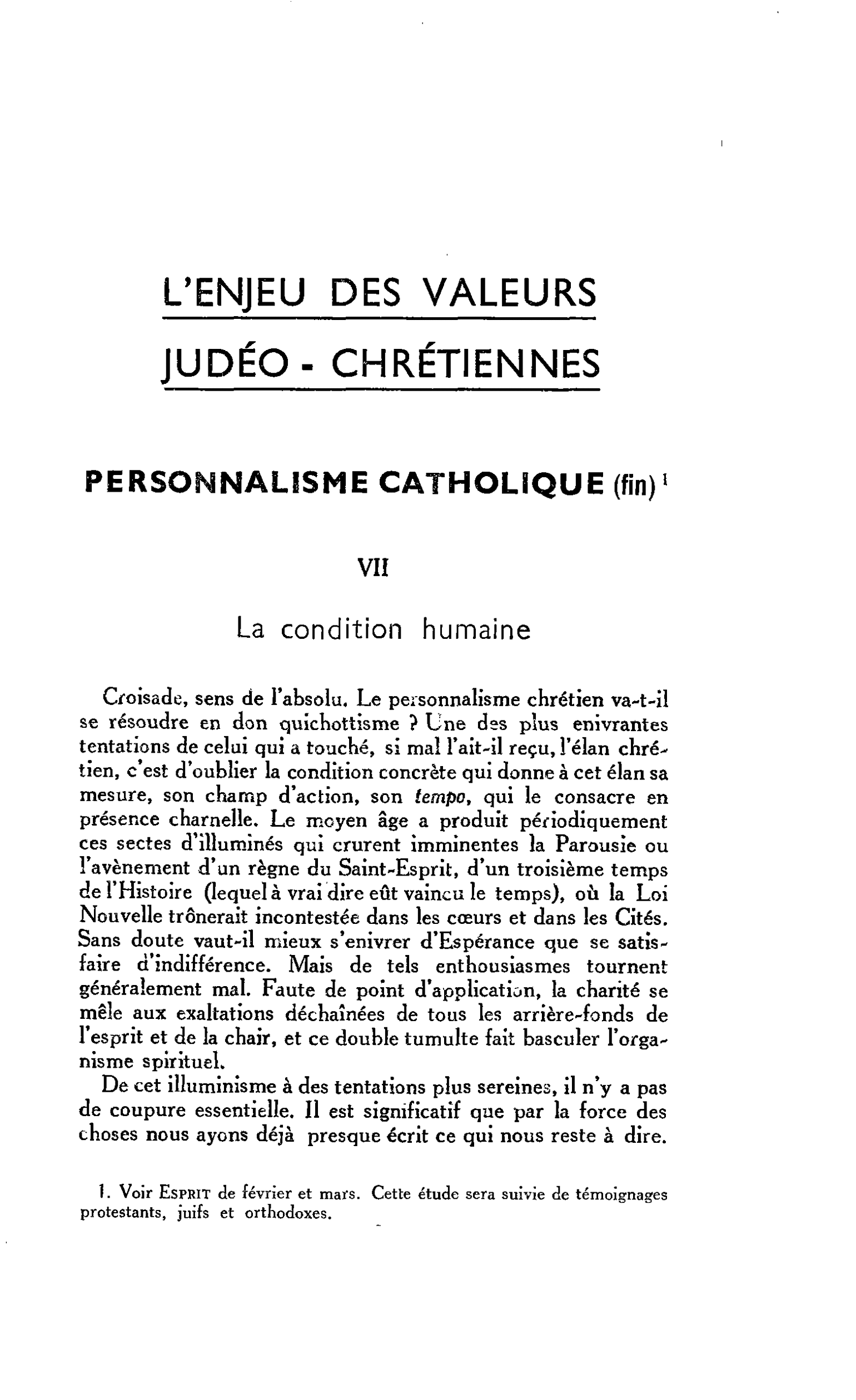 L’ENJEU DES VALEURS JUDÉO- CHRÉTIENNES PERSONNALISME CATHOLIQUE (fin)