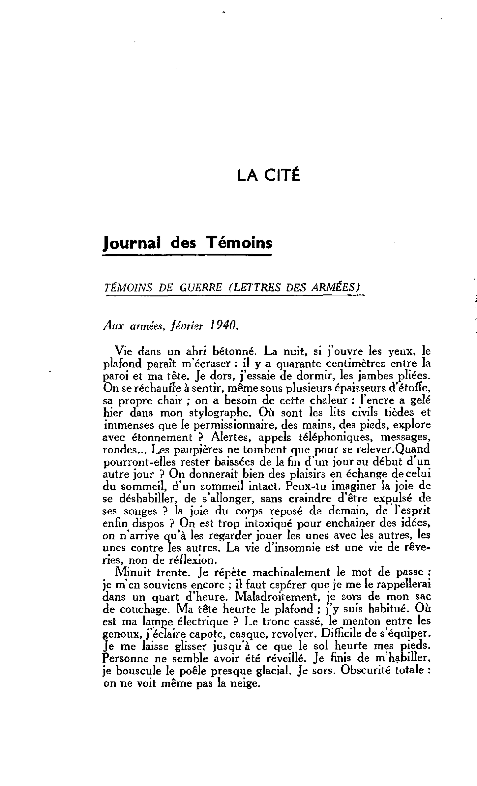 LA CITÉ. Journal des Témoins. TÉMOINS DE GUERRE (LETTRES DES ARMÉES)