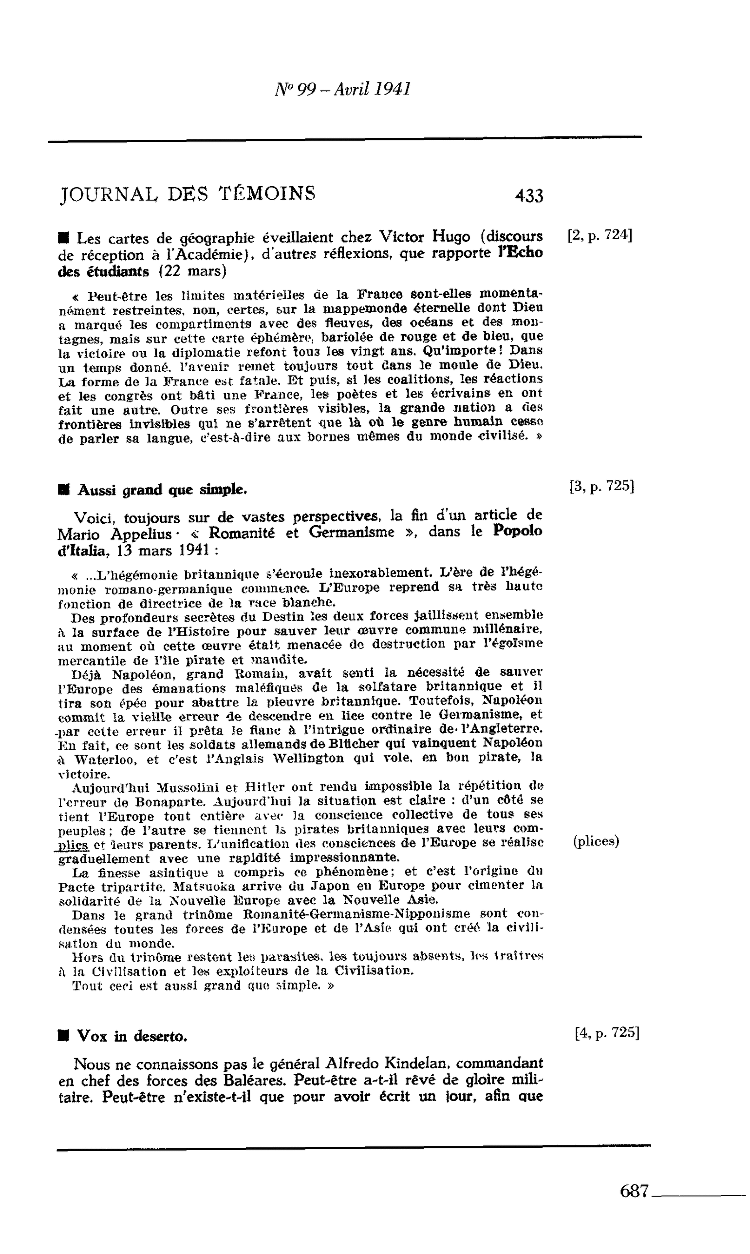 Journal des Témoins : Aussi grand que simple