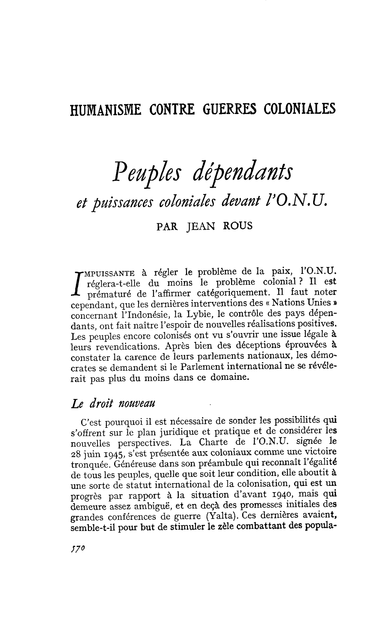 Peuples dépendants et puissances coloniales devant l’O.N.U.