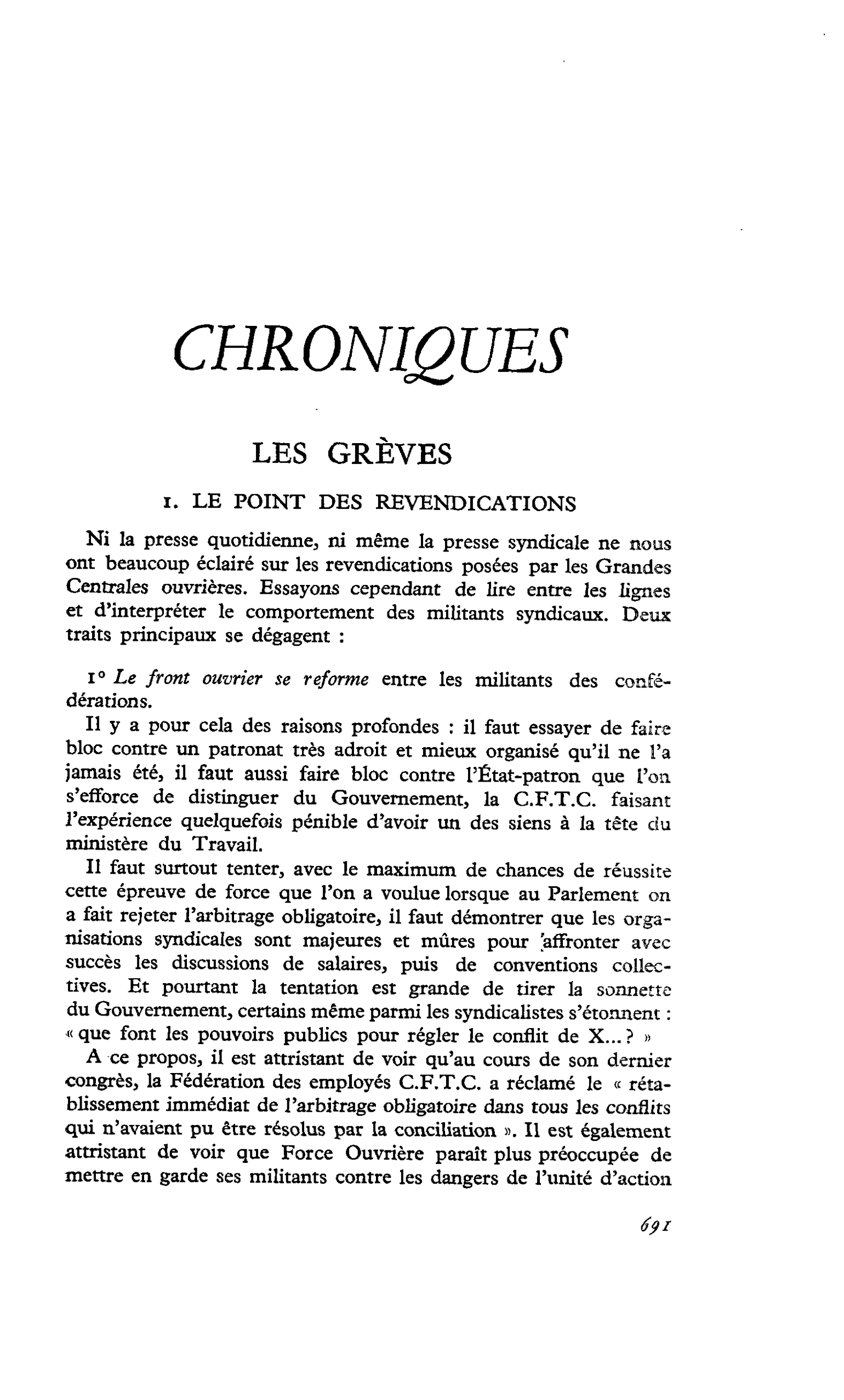 LES GRÈVES : I. LE POINT DES REVENDICATIONS