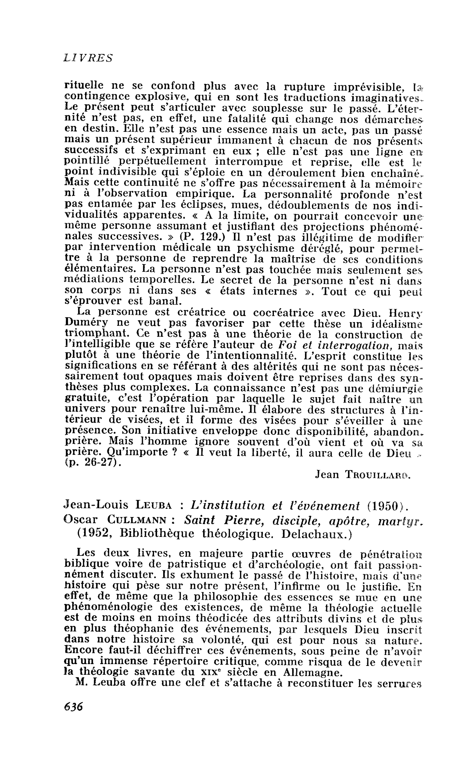 Jean-Louis Leuba : L’institution et l’événement. Oscar Cullmann : Saint Pierre, disciple, apôtre, martyr