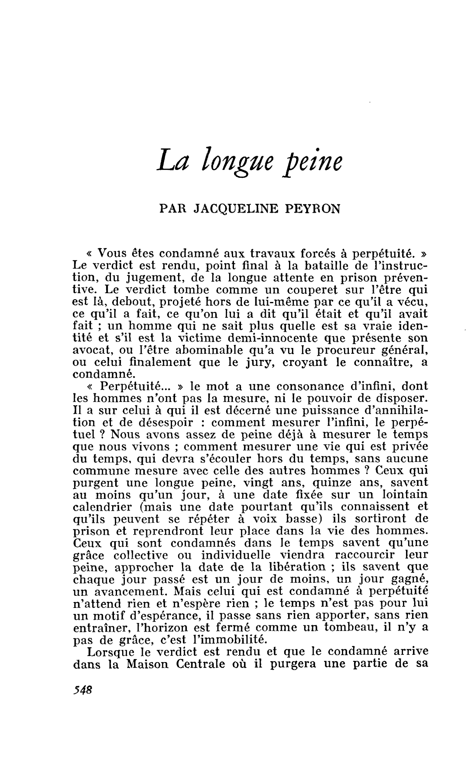 La longue peine