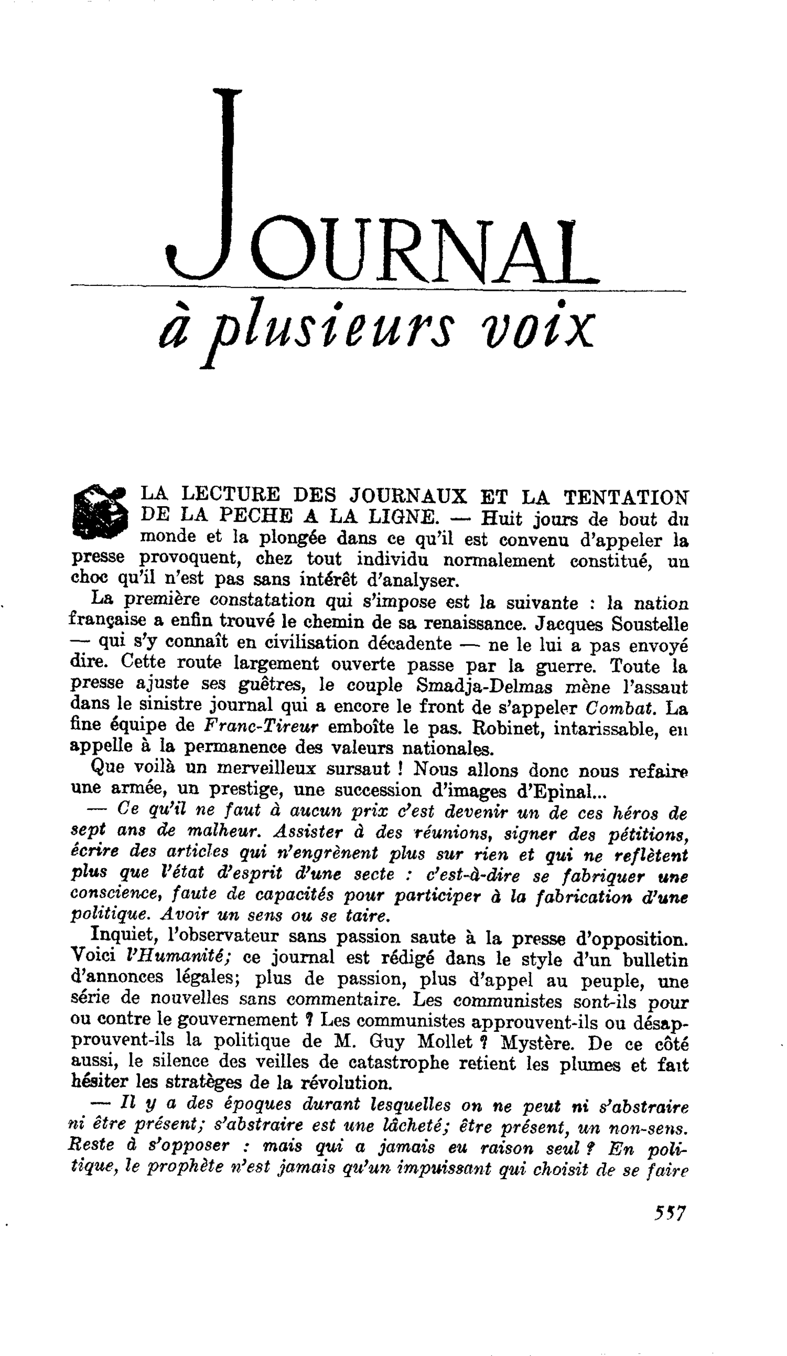 LA LECTURE DES JOURNAUX ET LA TENTATION DE LA PECHE A LA LIGNE