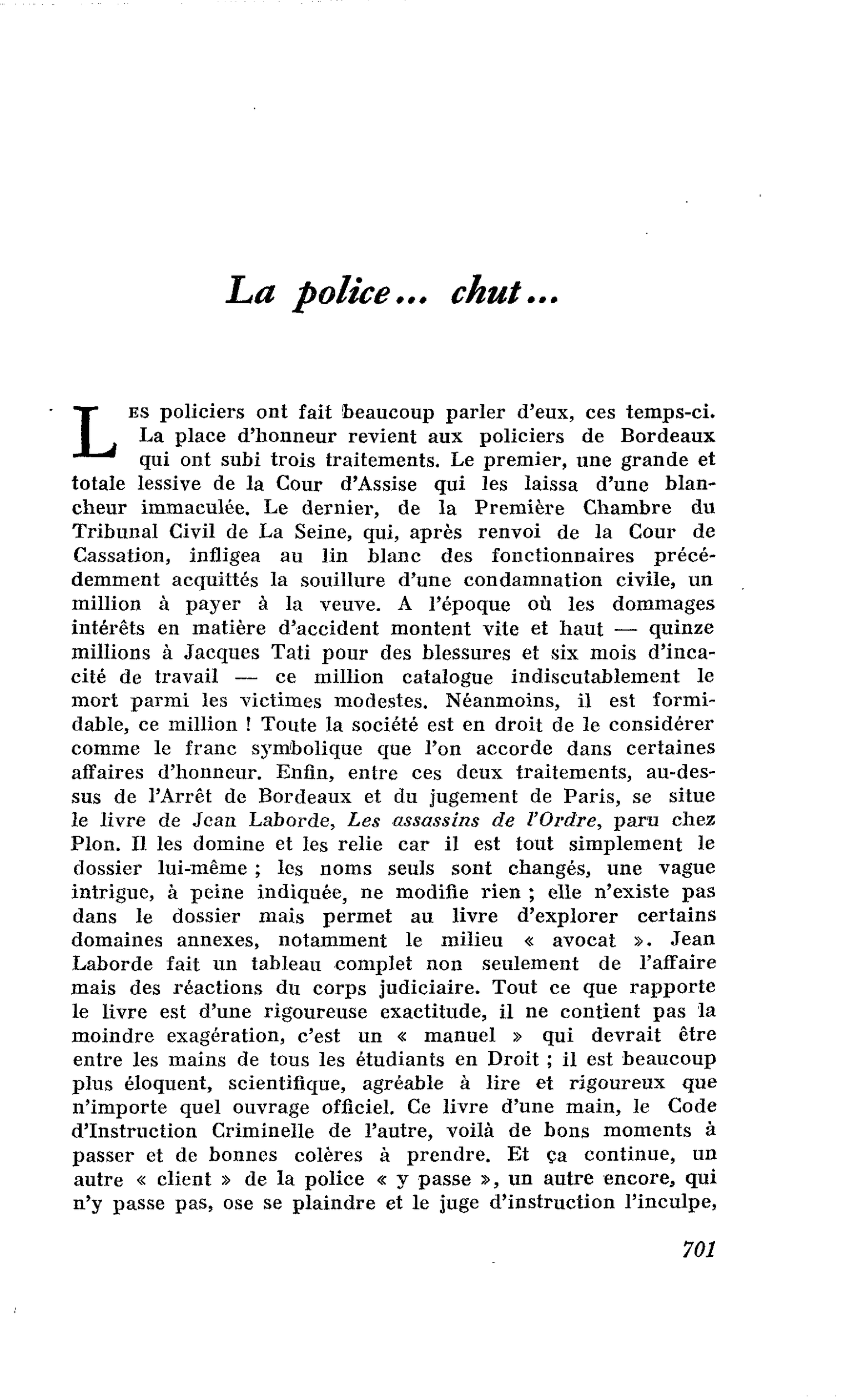La police… chut…