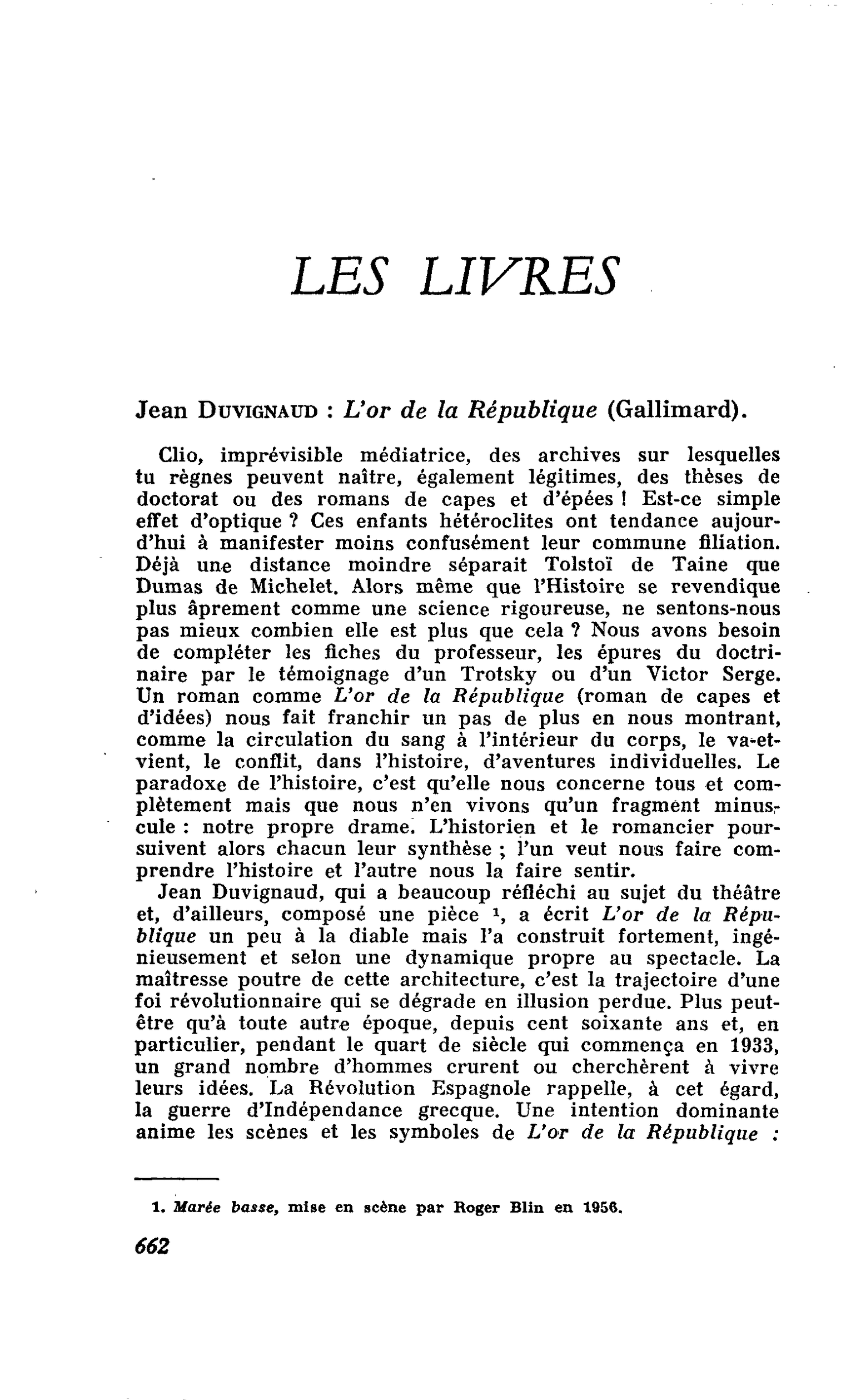 Jean Duvignaud : L’or de la République