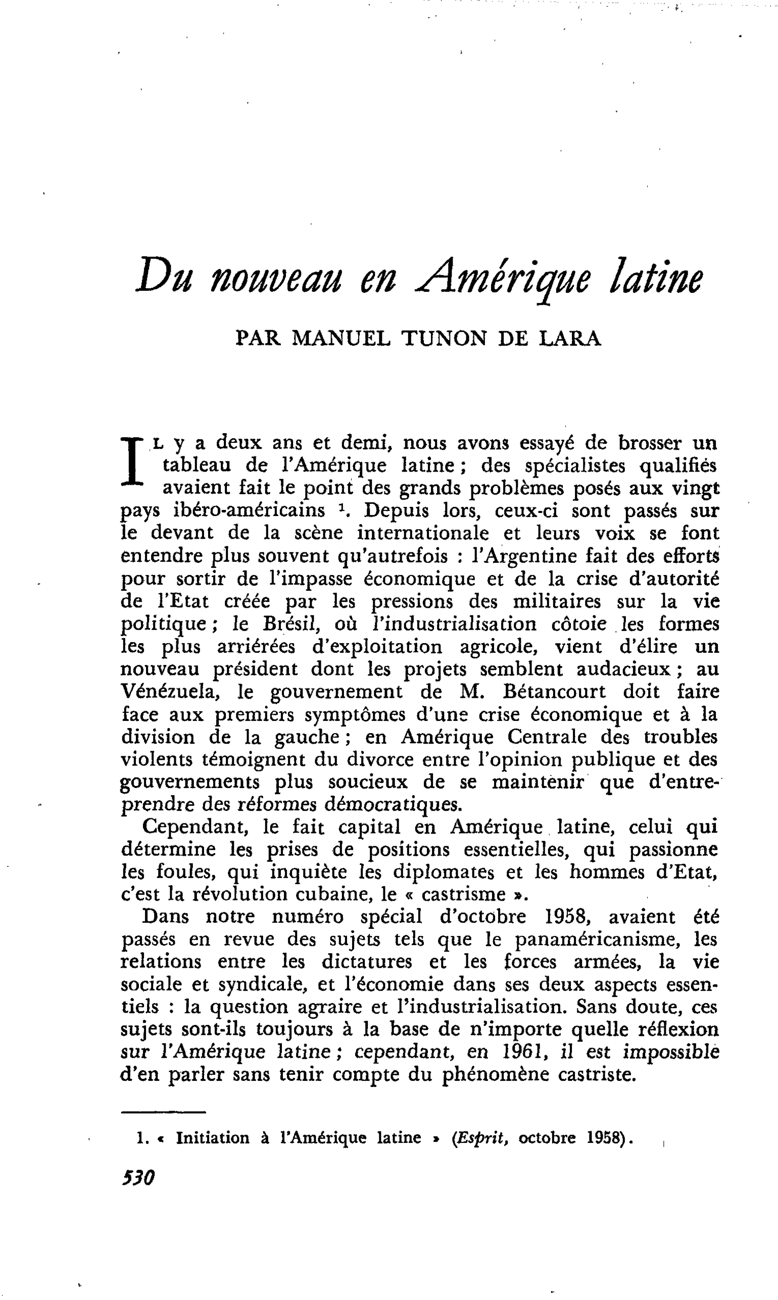 Du nouveau en Amérique latine