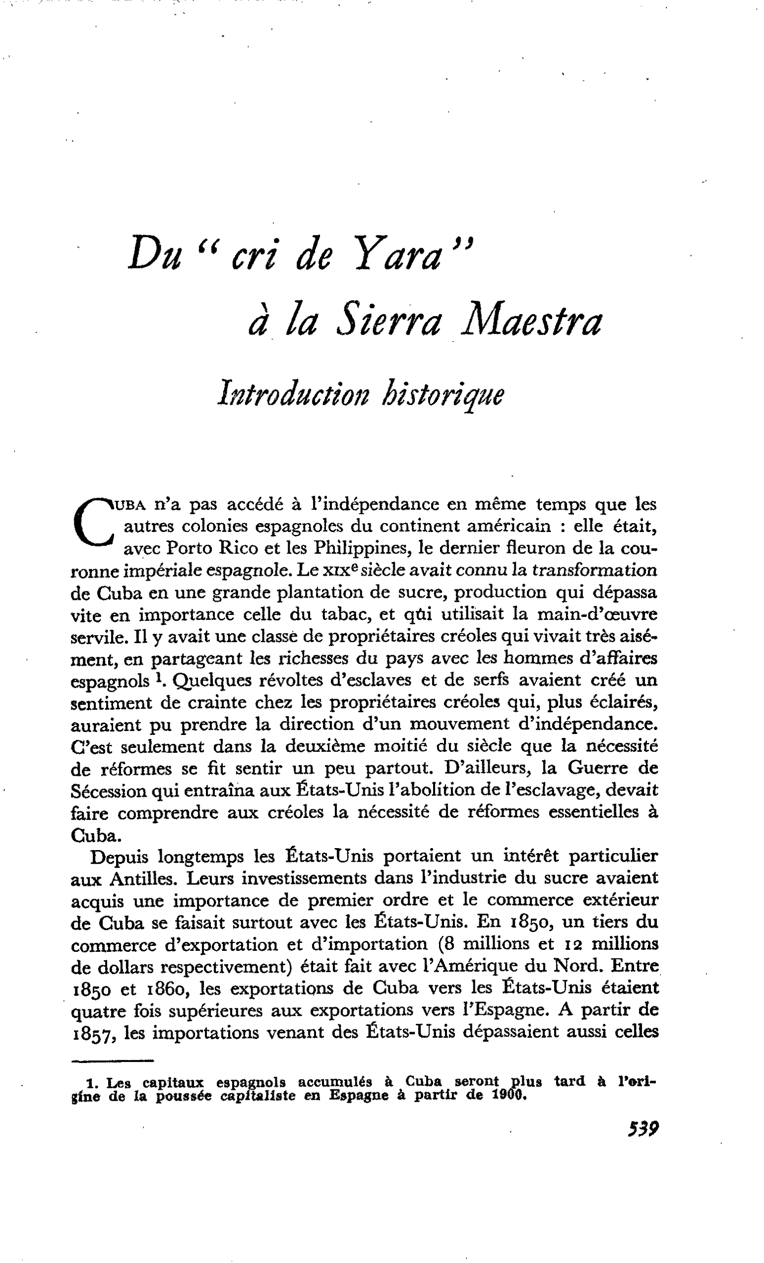 Du « cri de Yara » a la Sierra Maestra Introduction historique