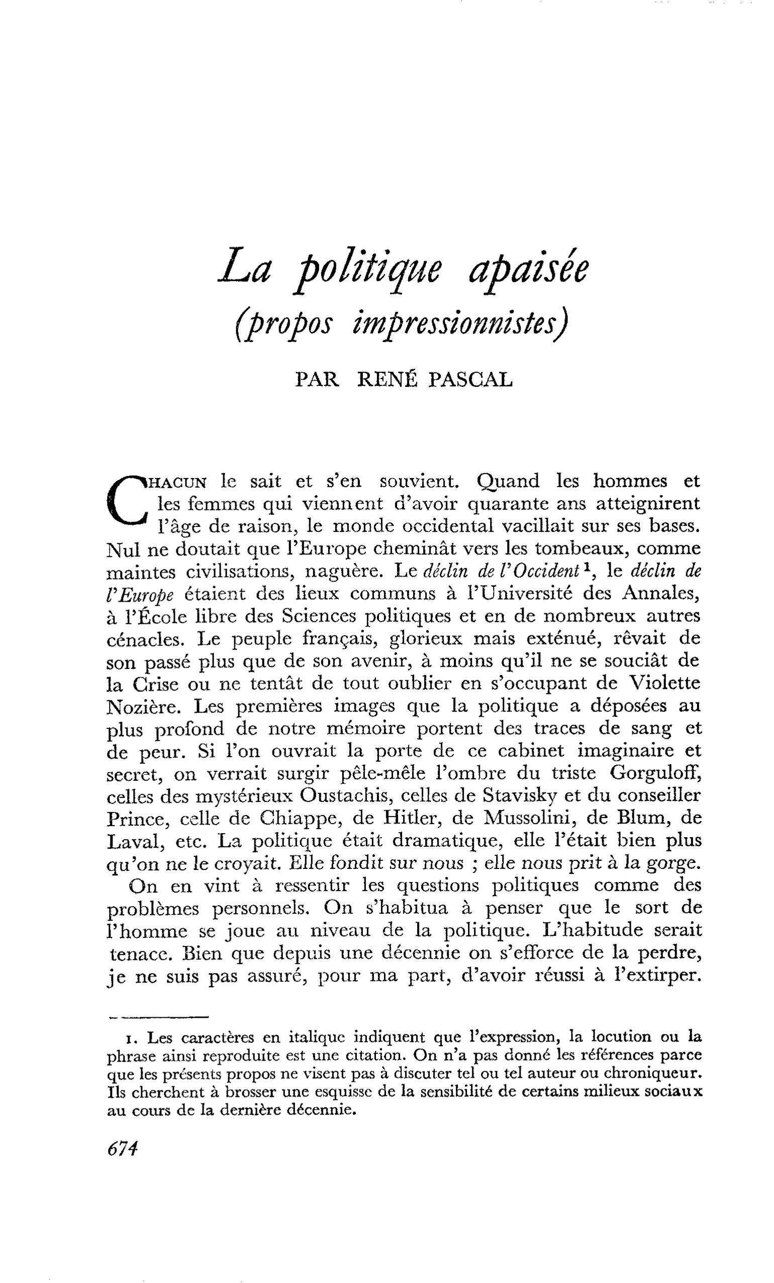 La politique apaisée (propos impressionnistes)