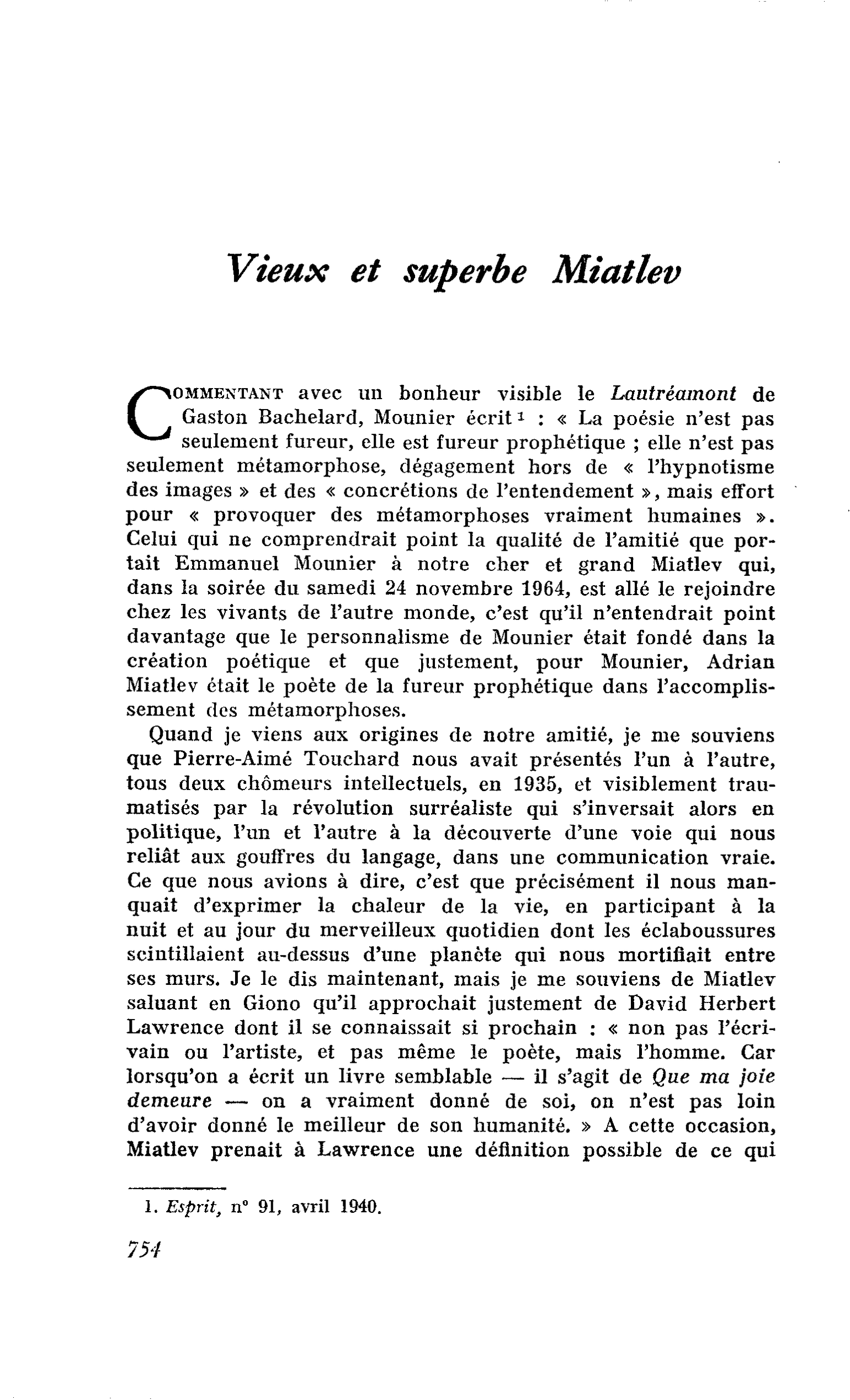 Vieux et superbe Miatlev