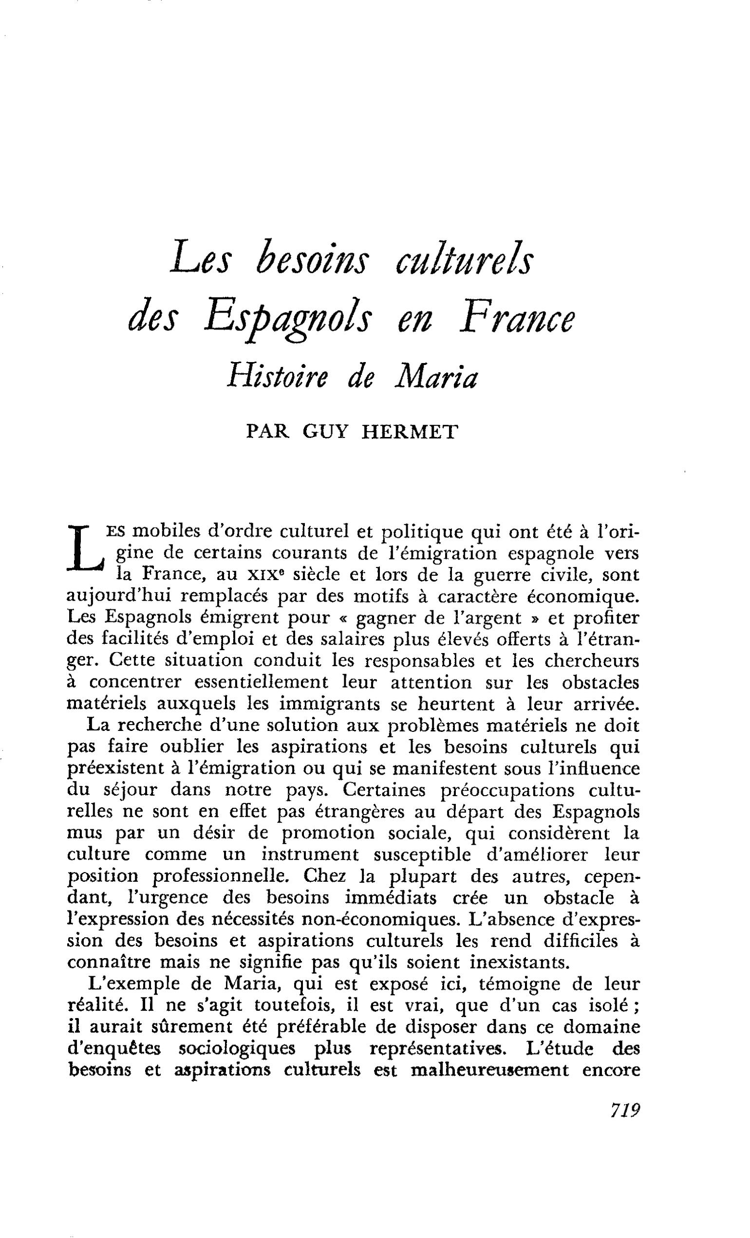 Les besoins culturels des Espagnols en France. Histoire de Maria