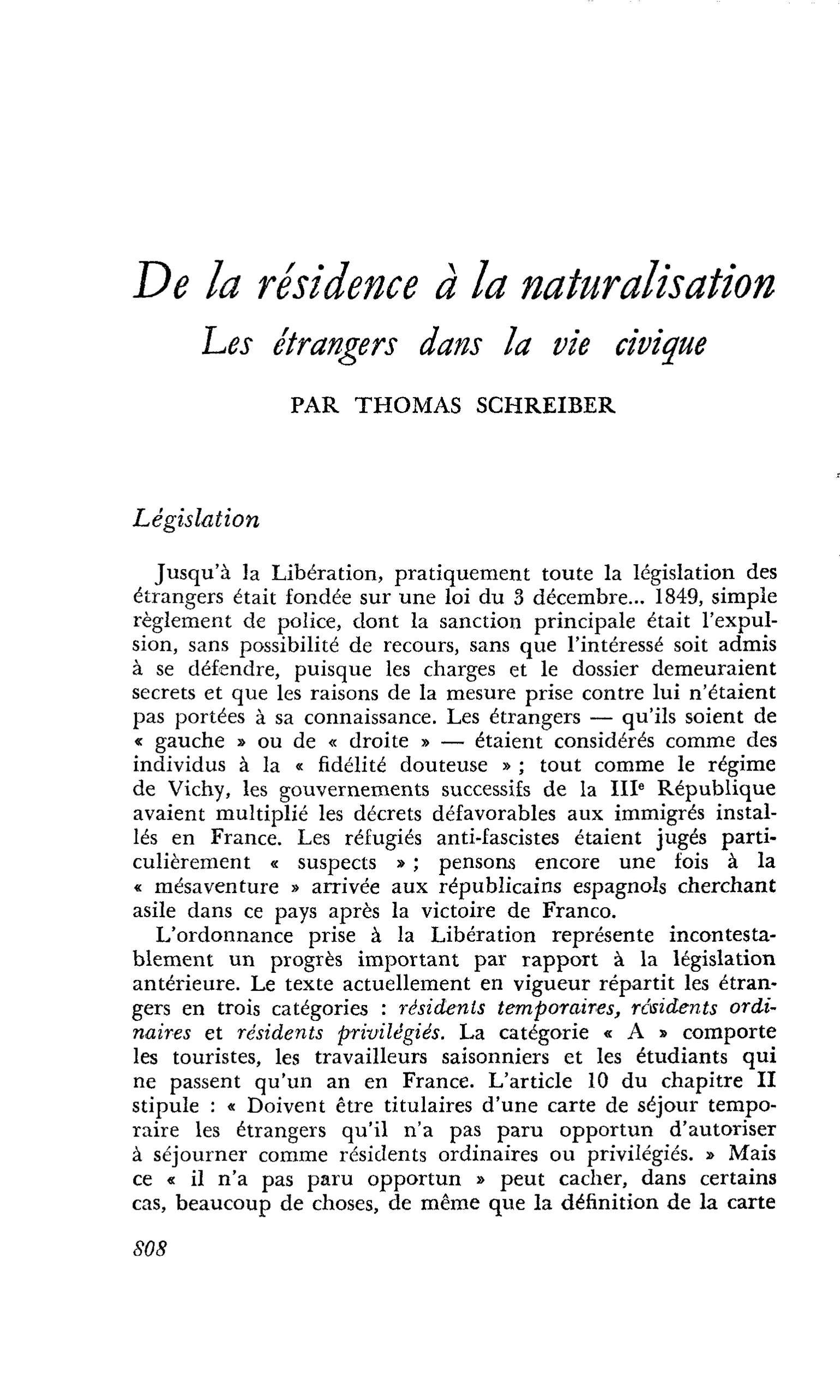 De la résidence à la naturalisation. Les étrangers dans la vie civique