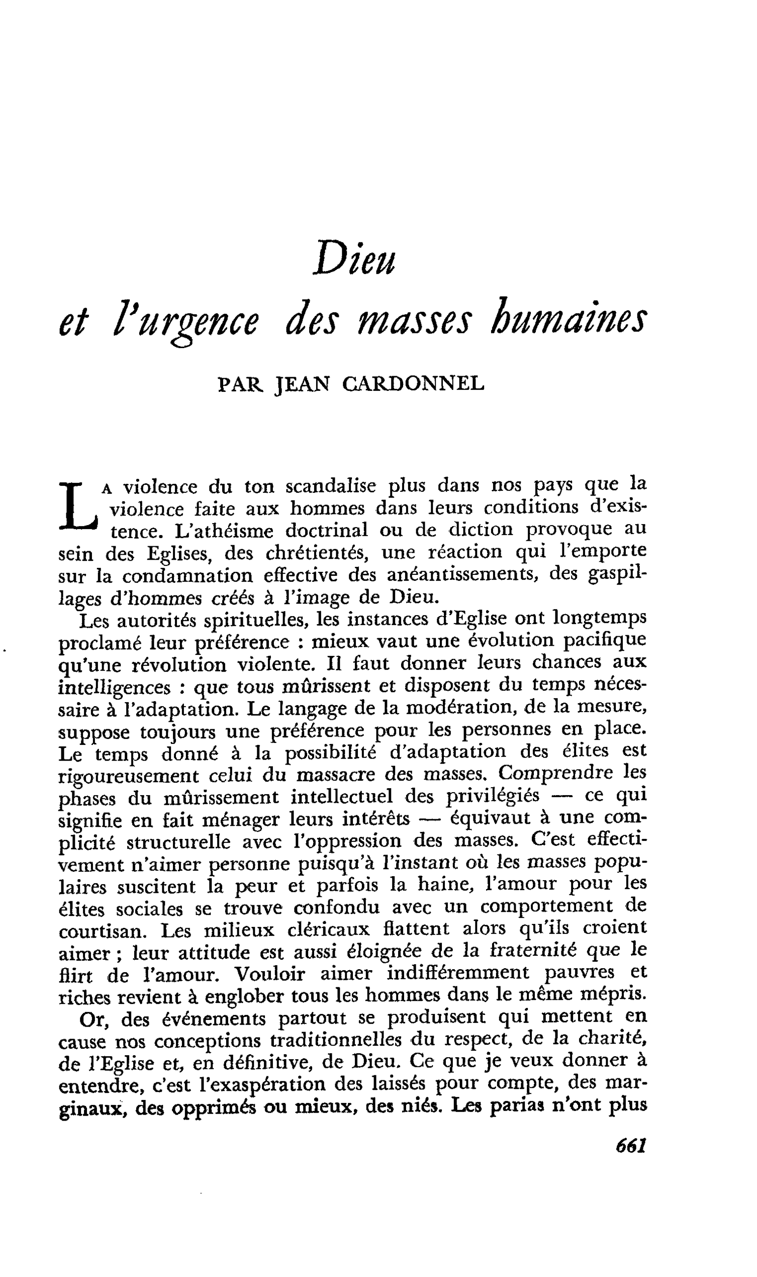 Dieu et l’urgence des masses humaines