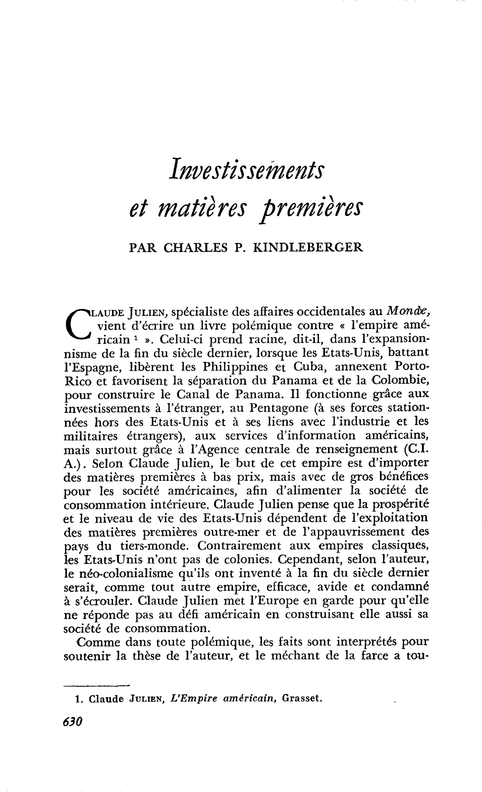 Investissements et matières premières