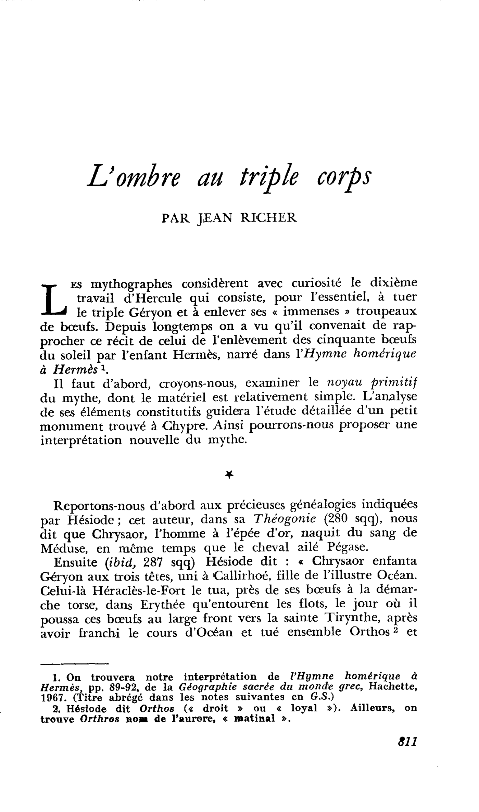 L’ombre au triple corps