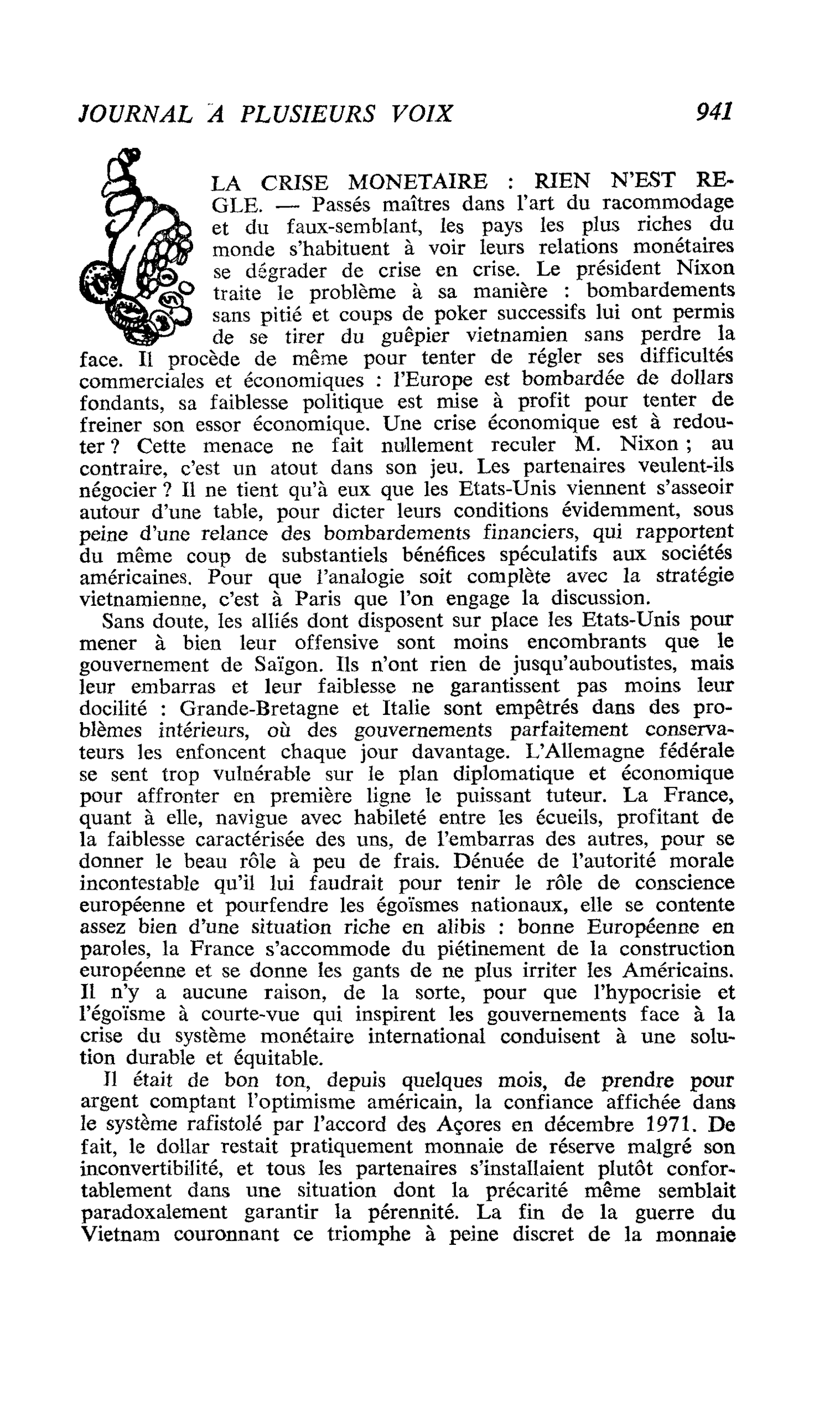 LA CRISE MONETAIRE : RIEN N’EST REGLE