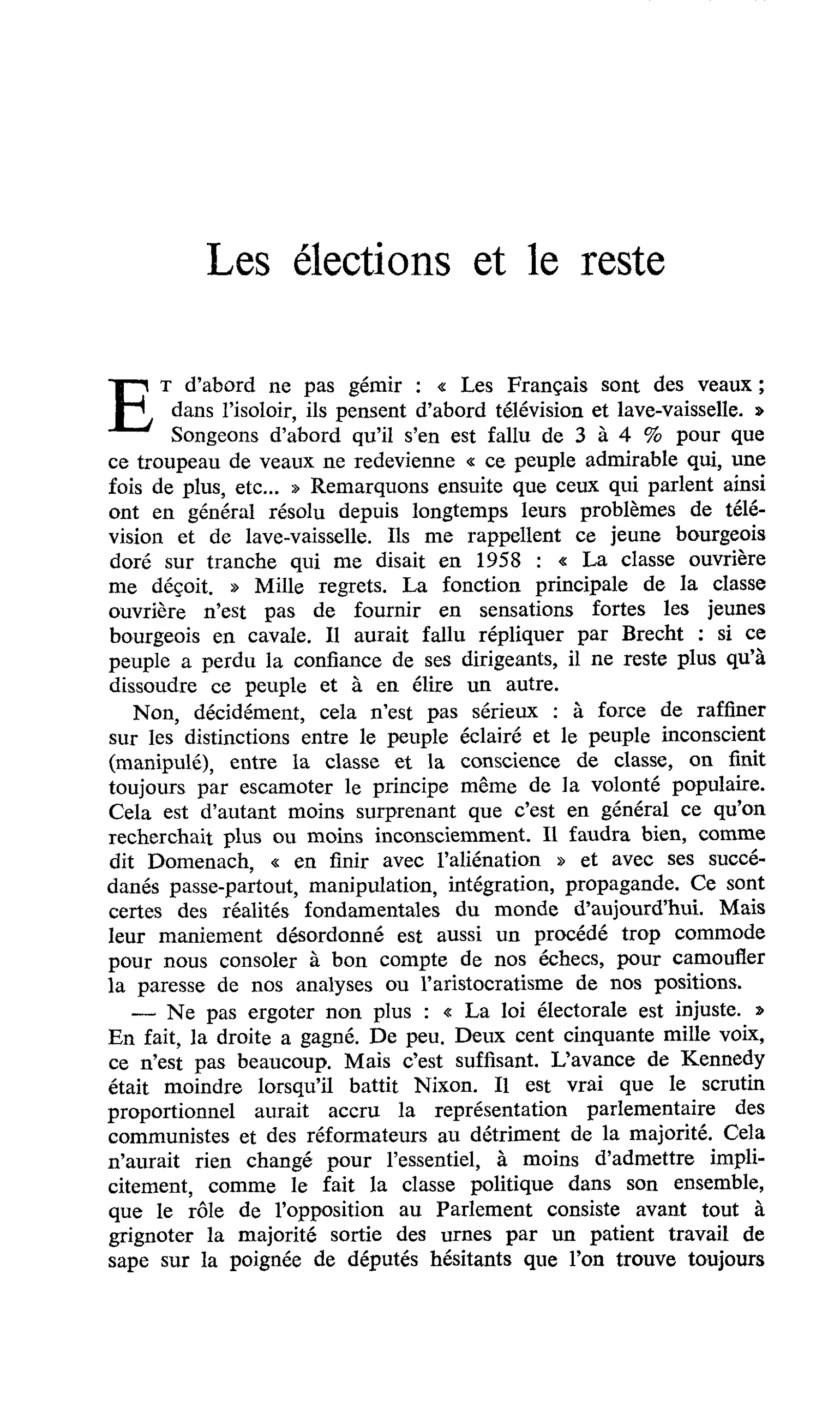 Les élections et le reste
