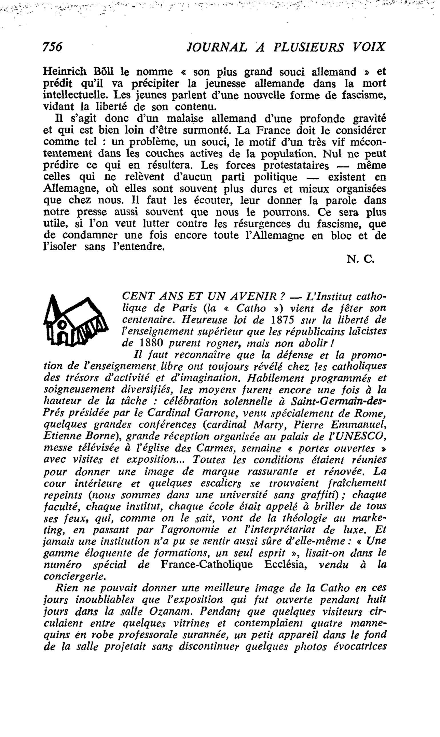 CENT ANS ET UN AVENIR ?