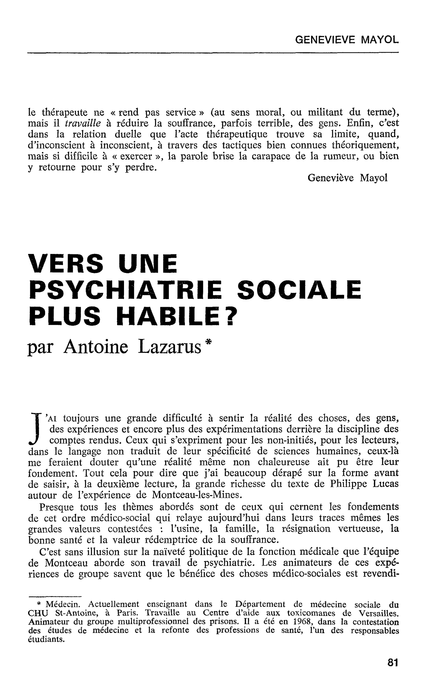 VERS UNE PSYCHIATRIE SOCIALE PLUS HABILE ?