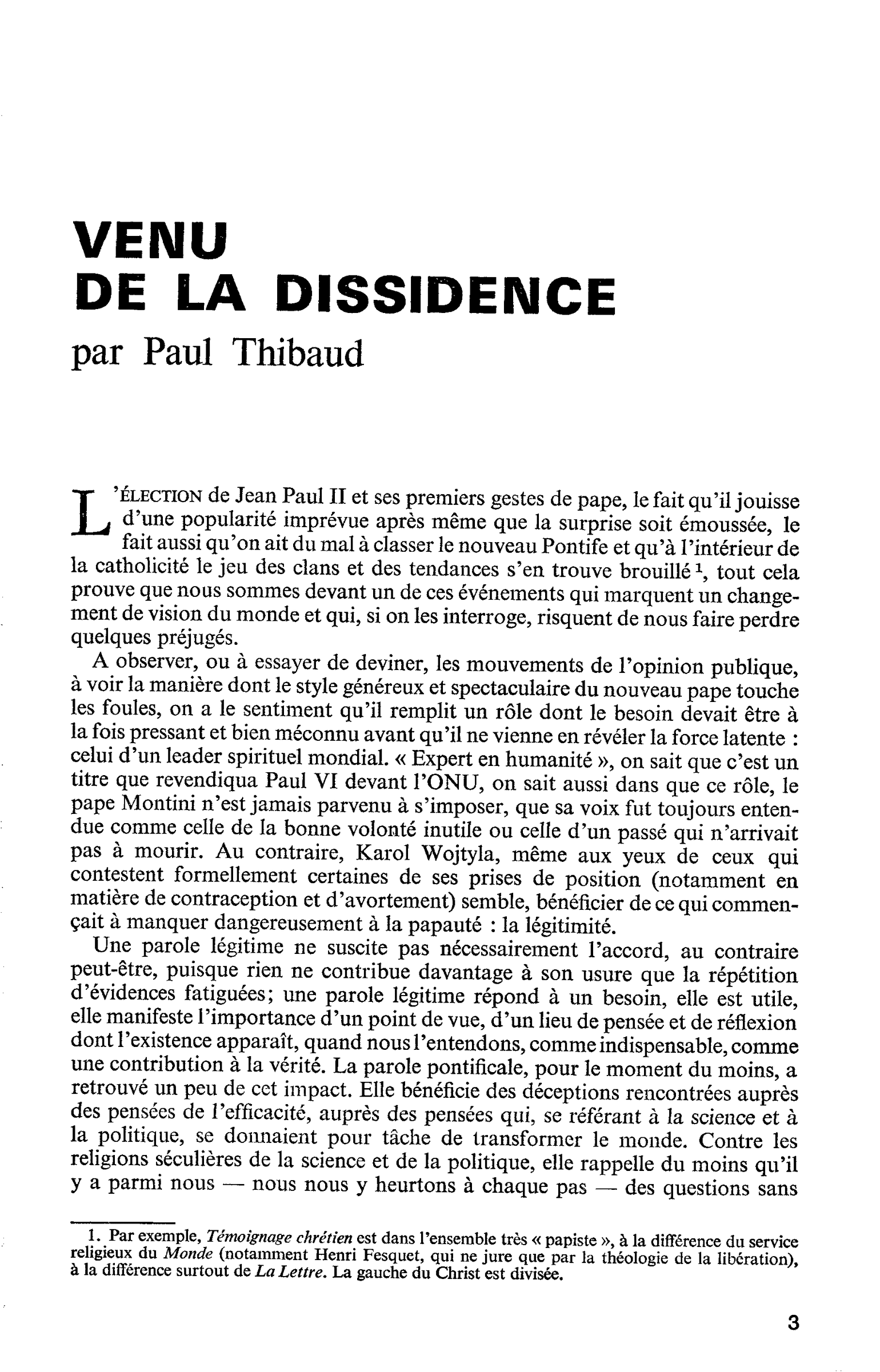 VENU DE LA DISSIDENCE