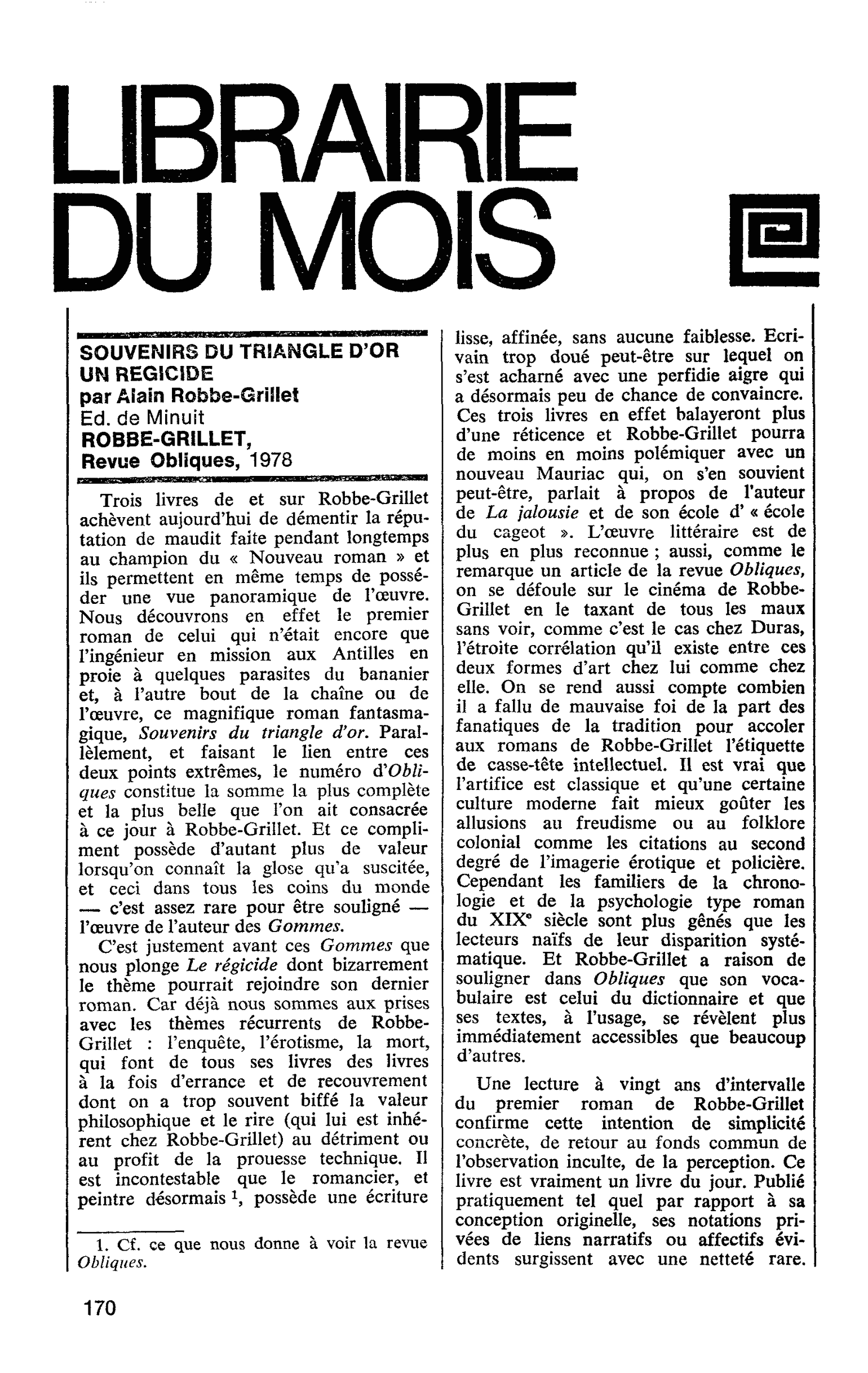 SOUVENIRS DU TRIANGLE D’OR UN REGICIDE par Alain Robbe-Grillet. ROBBE-GRILLET, Revue Obliques, 1978
