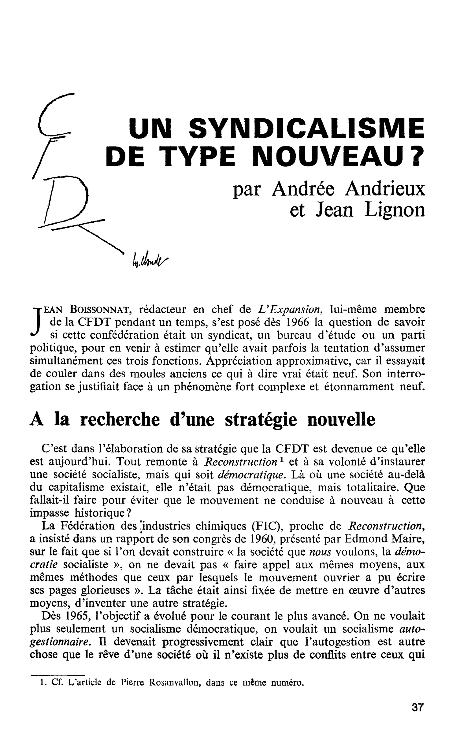 UN SYNDICALISME DE TYPE NOUVEAU ?