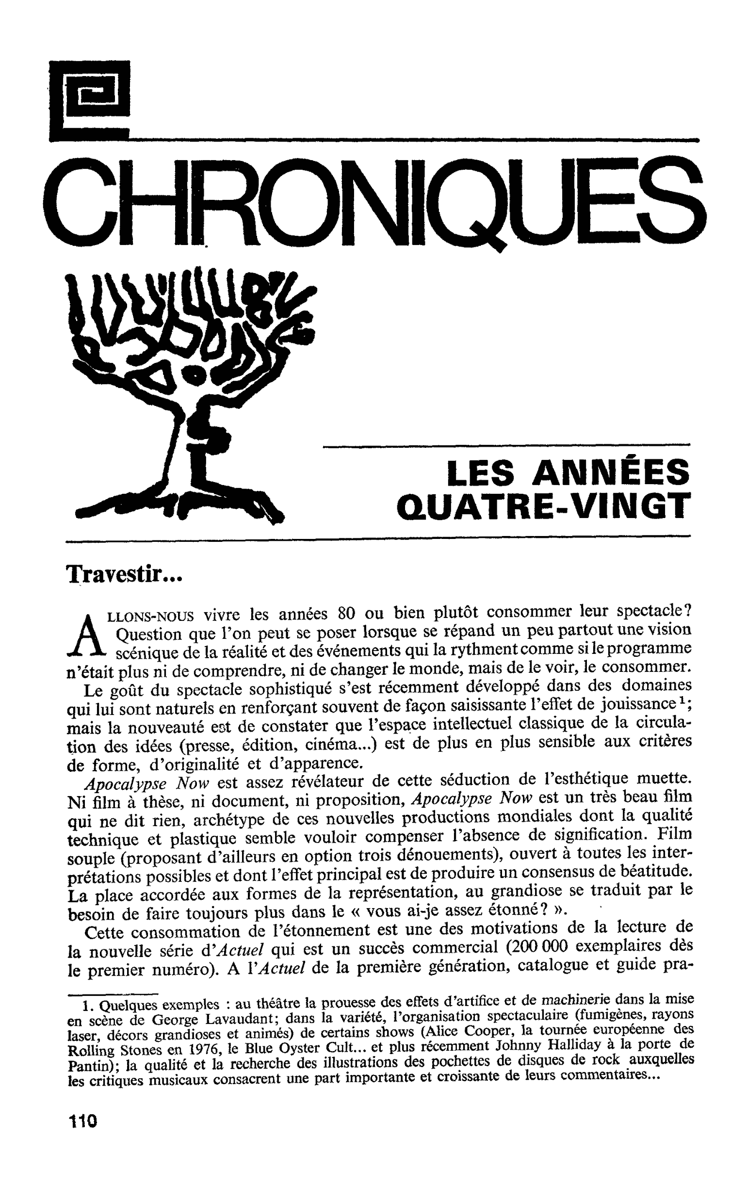 LES ANNÉES QUATRE-VINGT. Travestir…