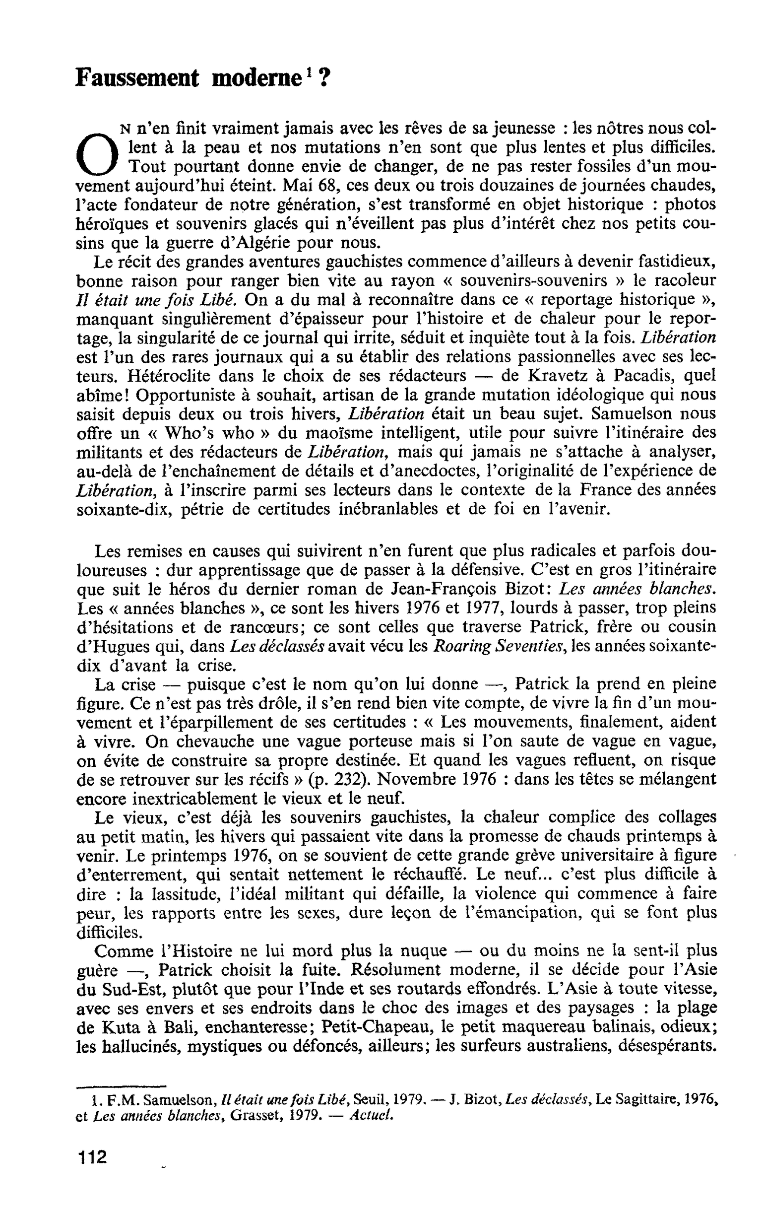 LES ANNÉES QUATRE-VINGT : Faussement moderne ?
