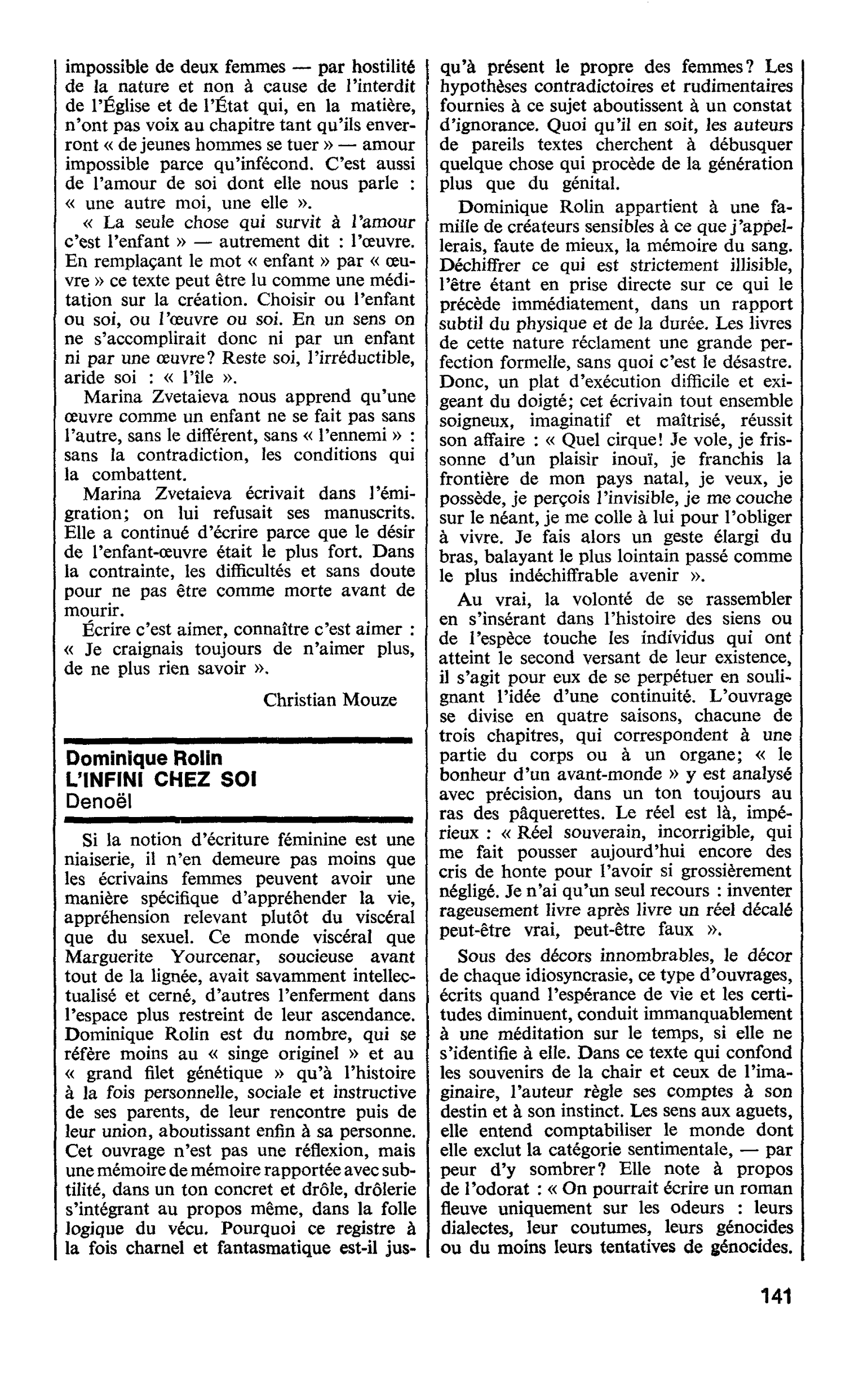 Dominique Rolin. L’INFINI CHEZ SOI