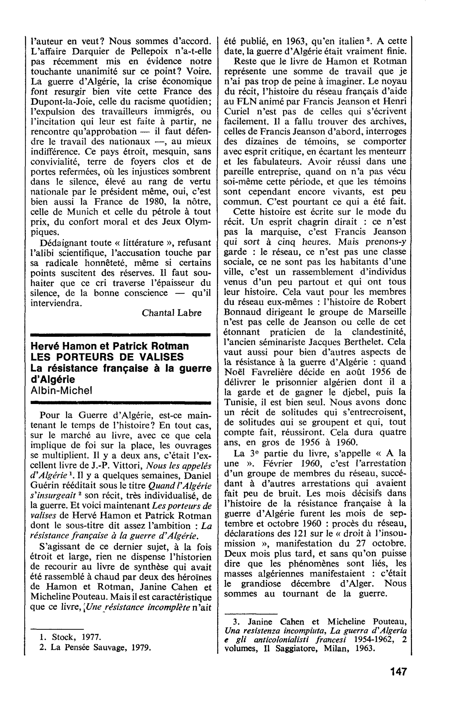 Hervé Hamon et Patrick Rotman, LES PORTEURS DE VALISES. La résistance française à la guerre d’Algérie