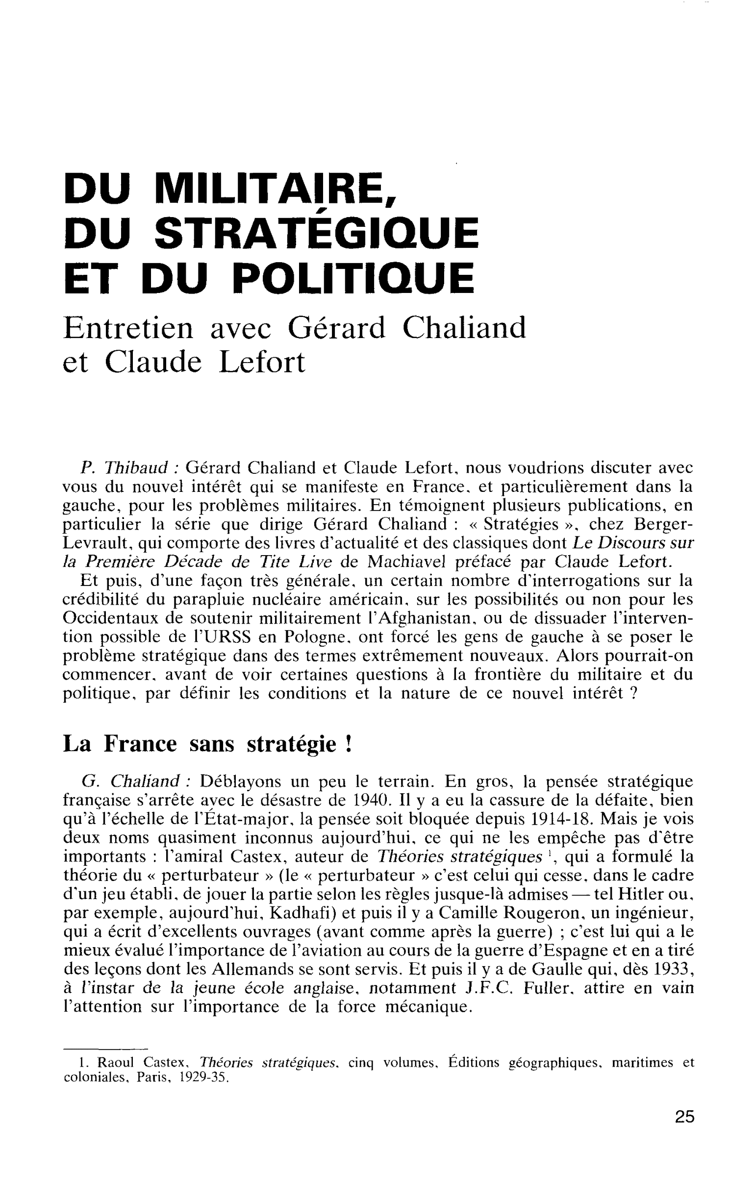 DU MILITAIRE, DU STRATÉGIQUE ET DU POLITIQUE