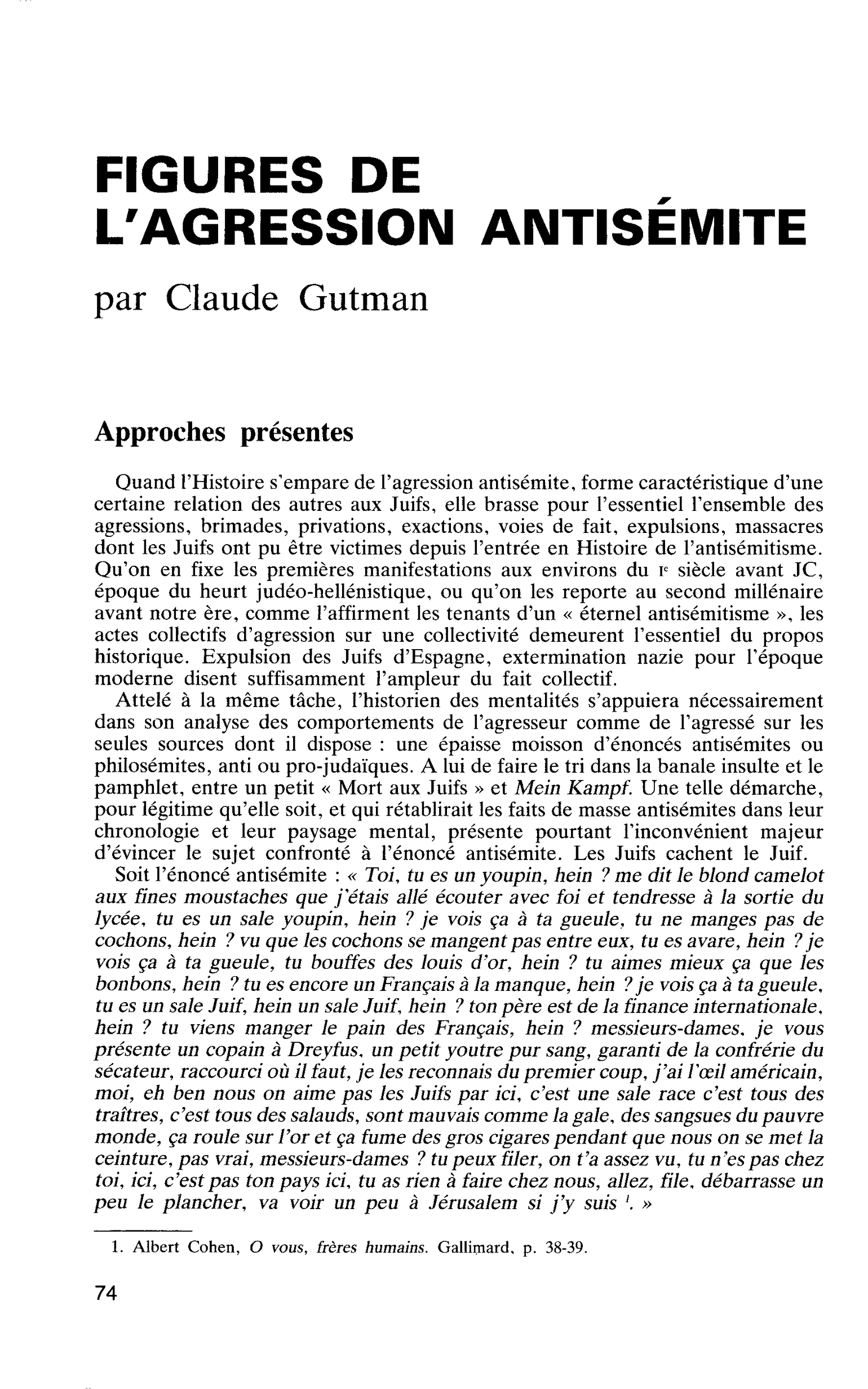 FIGURES DE L’AGRESSION ANTISÉMITE