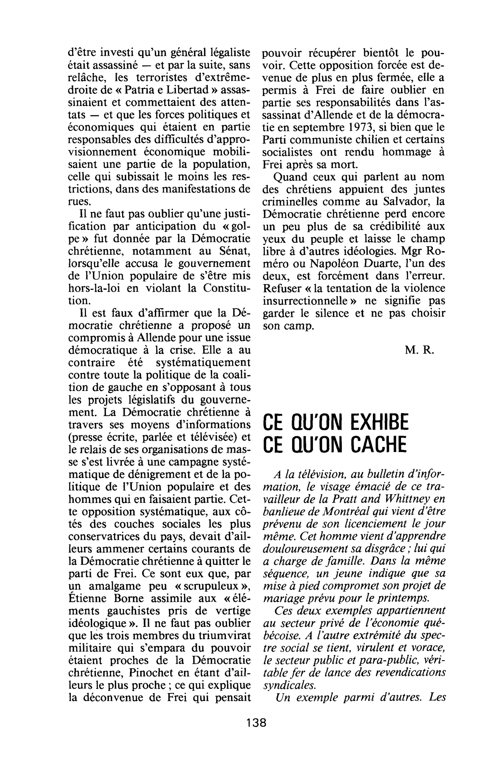 CE QU’ON EXHIBE CE QU’ON CACHE