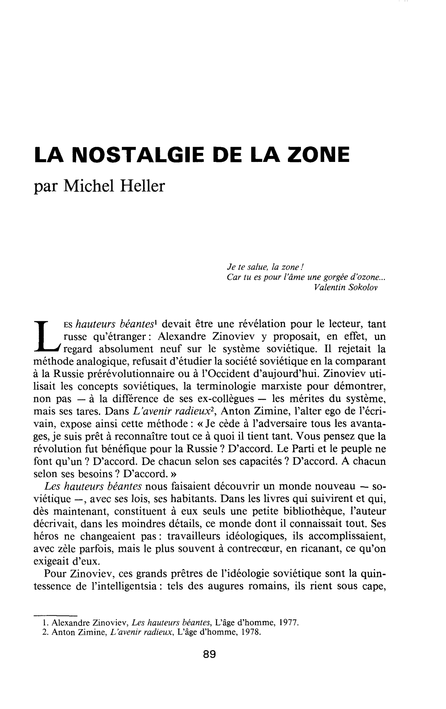 LA NOSTALGIE DE LA ZONE