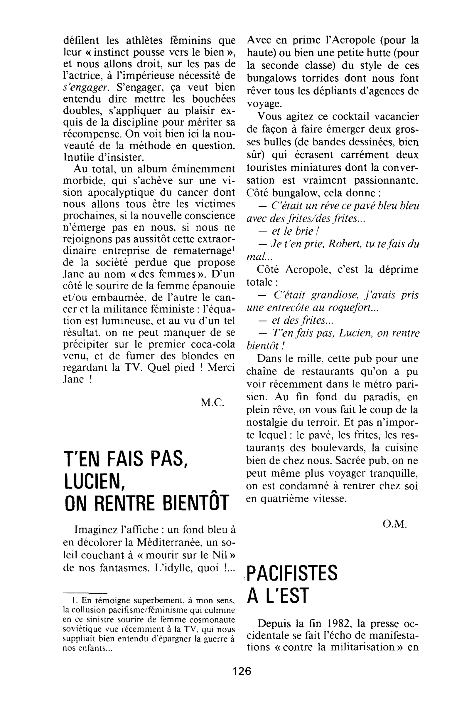 T’EN FAIS PAS, LUCIEN, ON RENTRE BIENTÔT