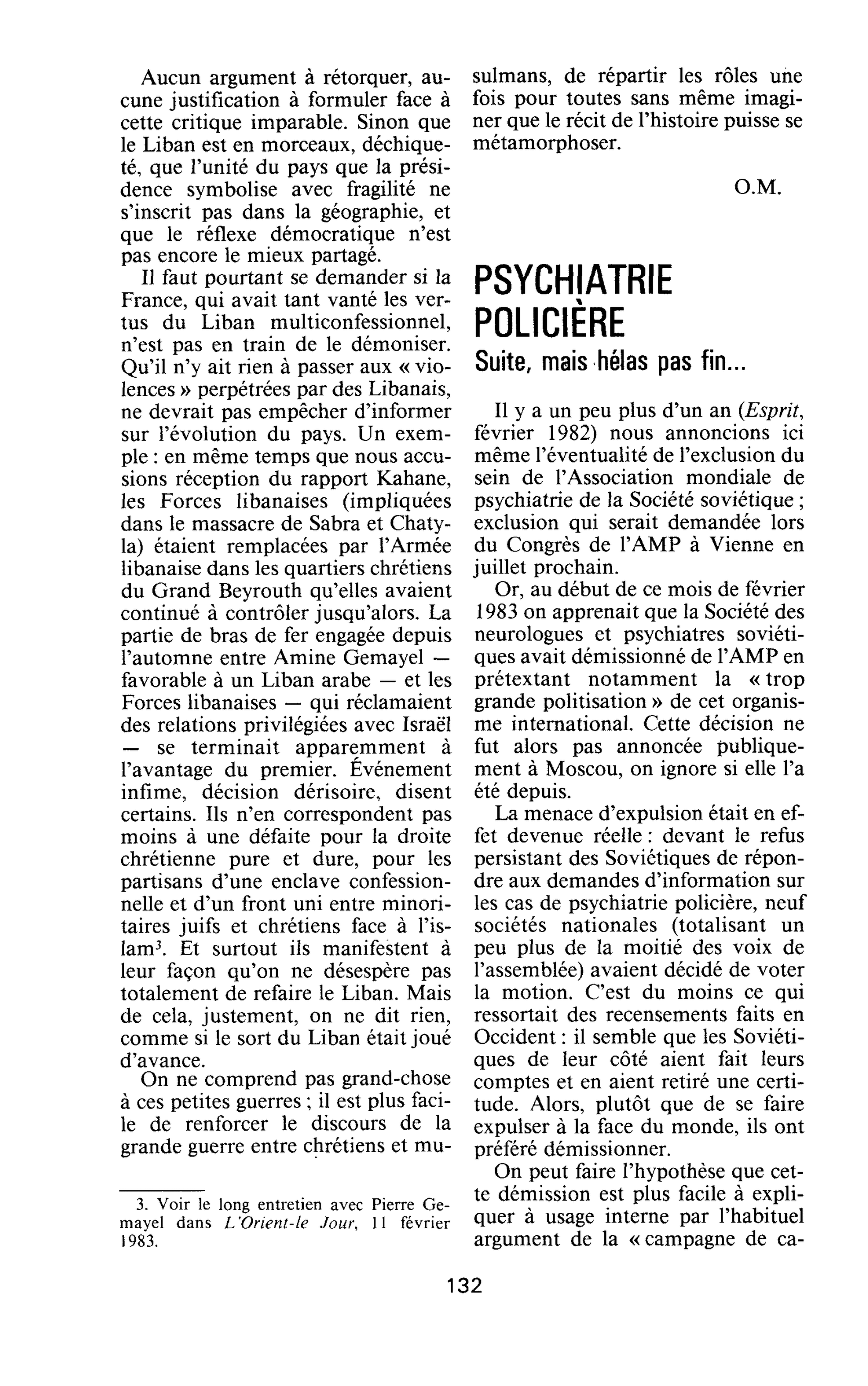 PSYCHIATRIE POLICIÈRE. Suite, mais hélas pas fin…