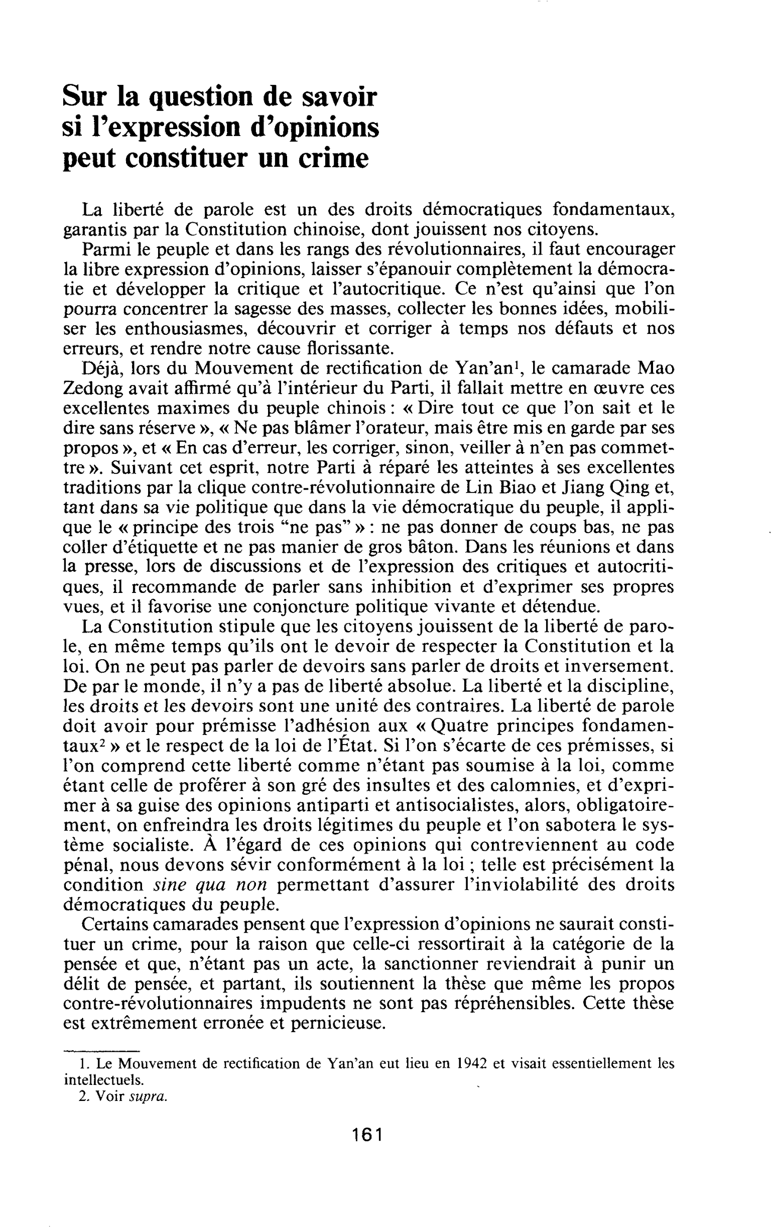 CHINE 1984… AVEC UN AN D’AVANCE : Sur la question de savoir si l’expression d’opinions peut constituer un crime