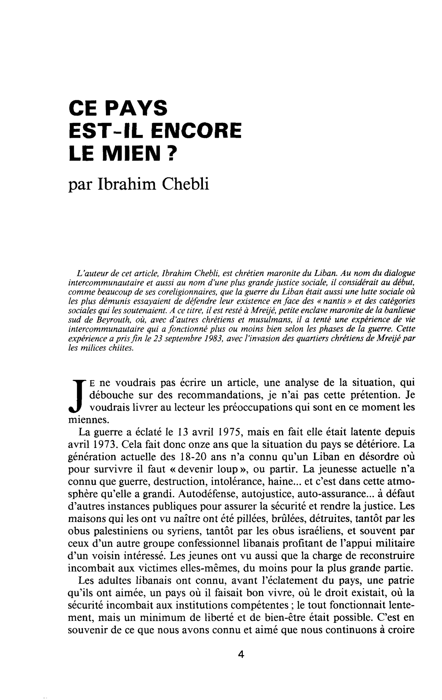 CE PAYS EST-IL ENCORE LE MIEN ?