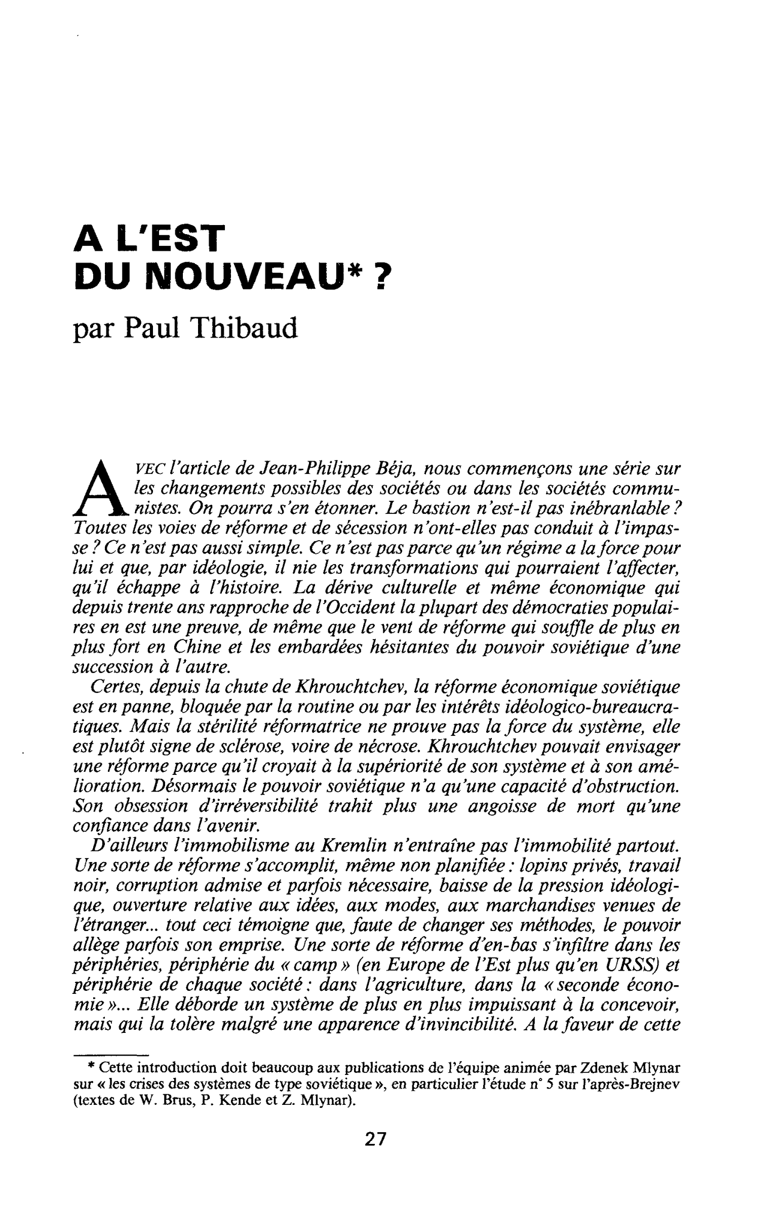 A L’EST DU NOUVEAU ?