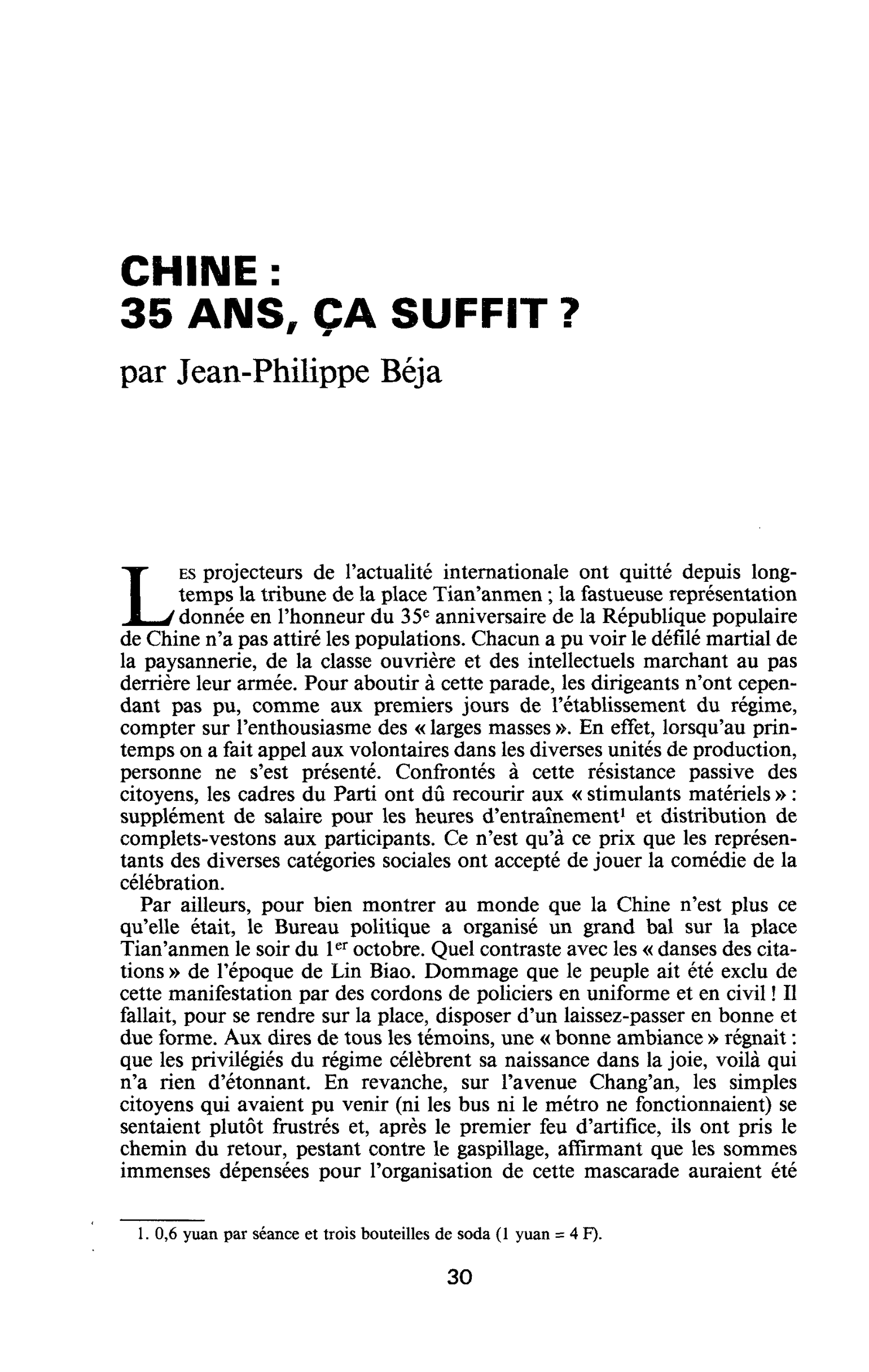 CHINE : 35 ANS, ÇA SUFFIT ?