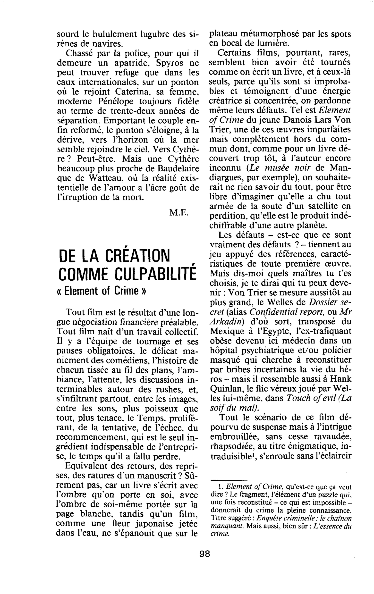 DE LA CRÉATION COMME CULPABILITÉ. « Elément of Crime »