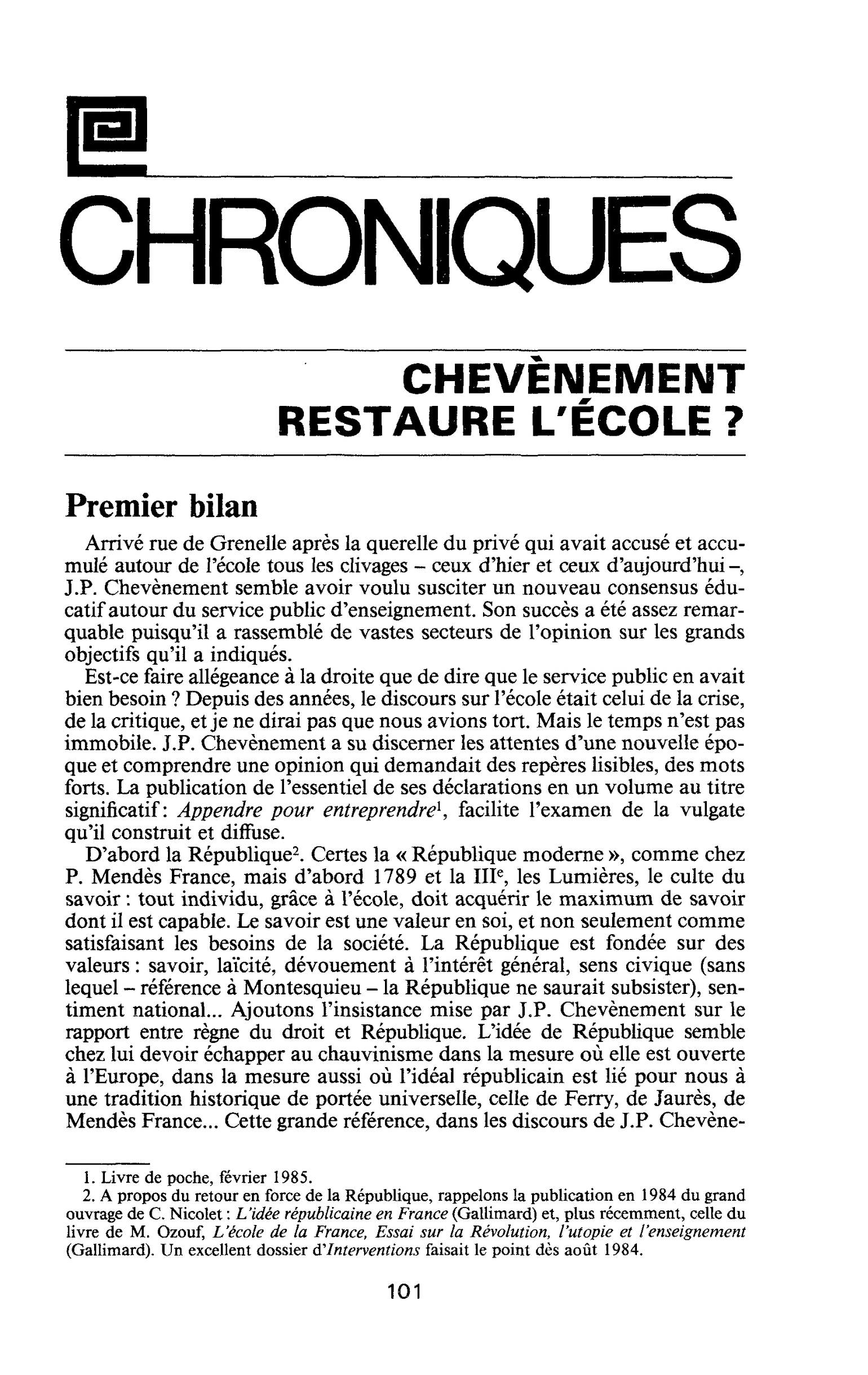 CHEVÈNEMENT RESTAURE L’ÉCOLE ? Premier bilan