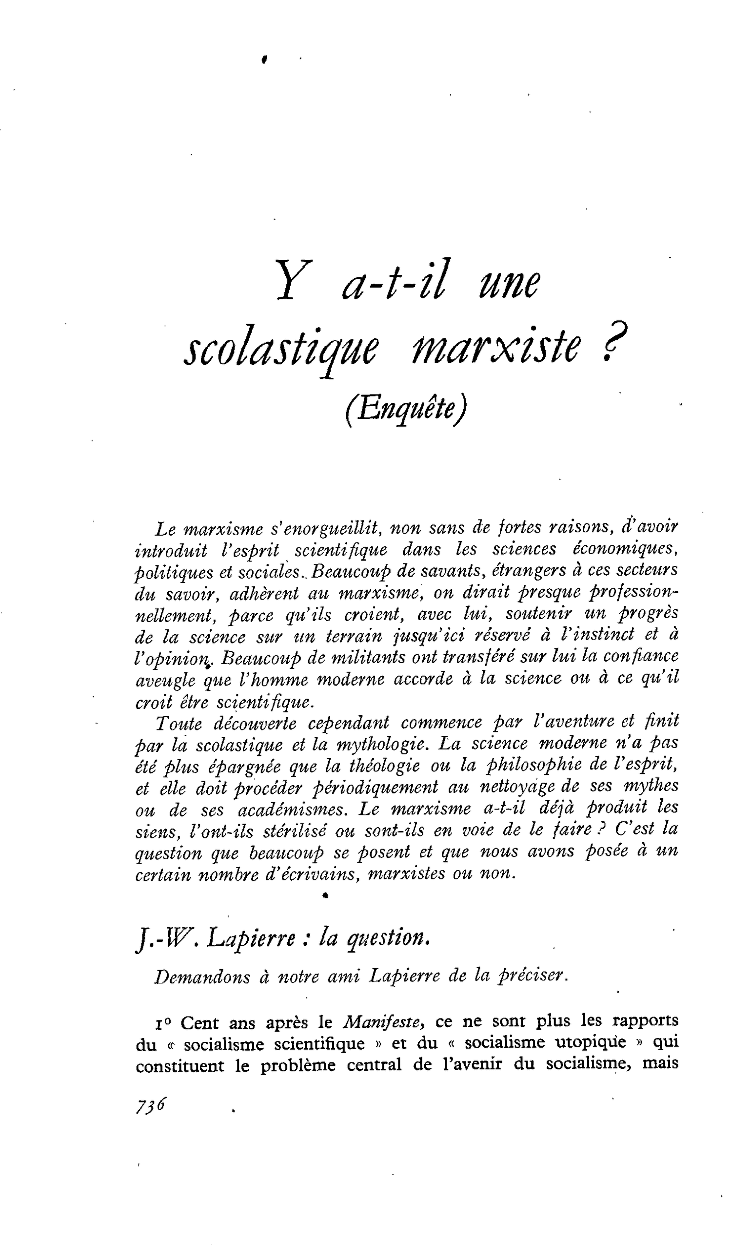 Y a-t-il une scolastique marxiste ? (Enquête) : J.-W. Lapierre : la question