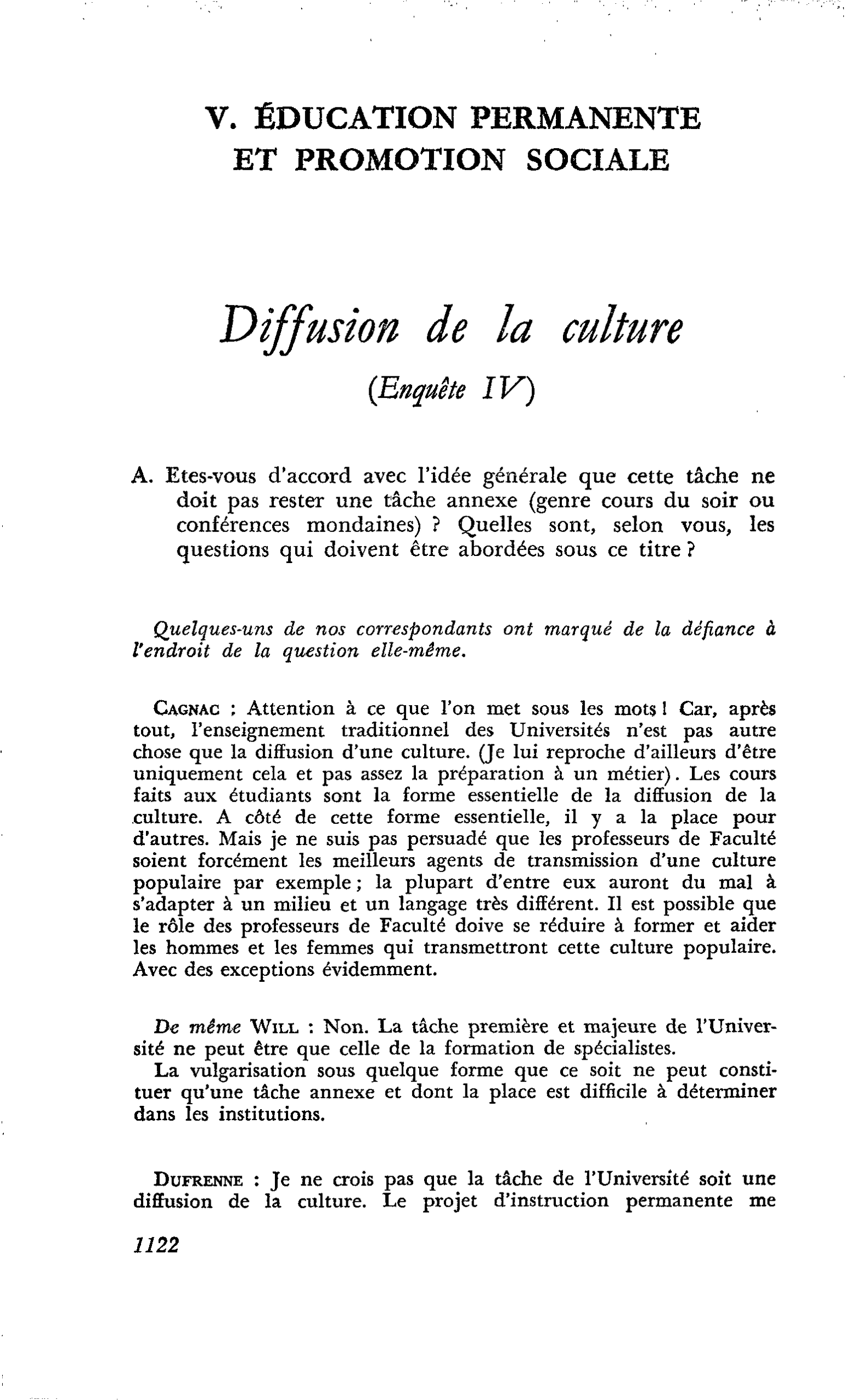 Diffusion de la culture (Enquête IV)