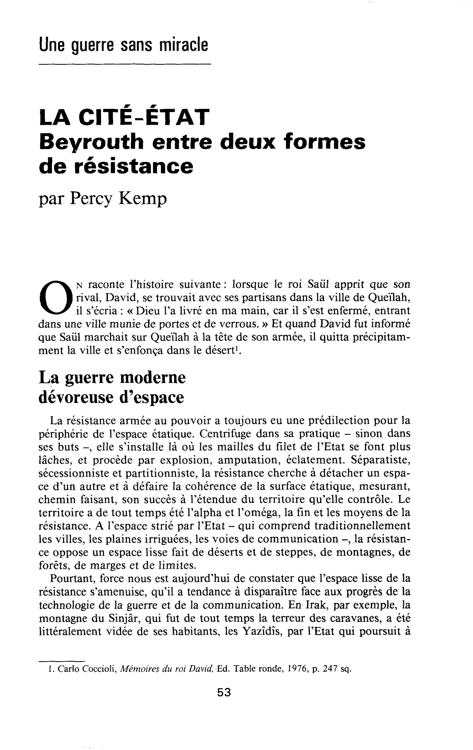 LA CITÉ-ÉTAT. Beyrouth entre deux formes de résistance