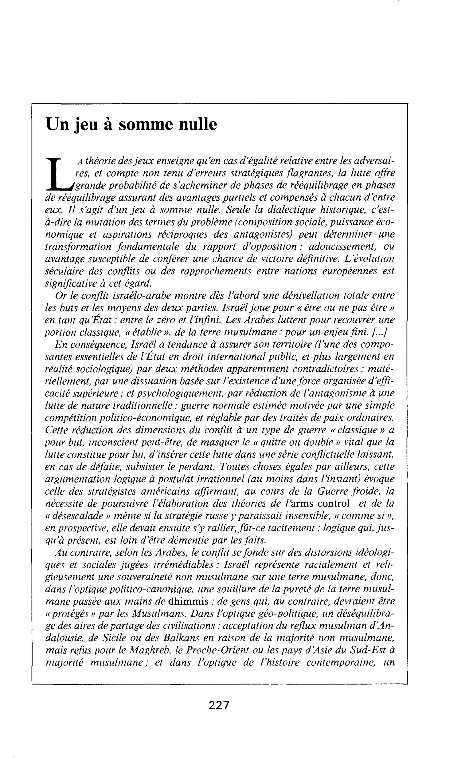 Un jeu à somme nulle