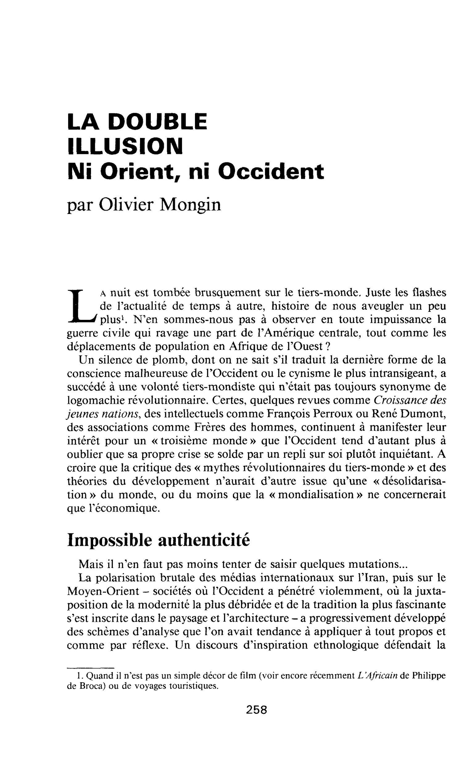 LA DOUBLE ILLUSION. Ni Orient, ni Occident