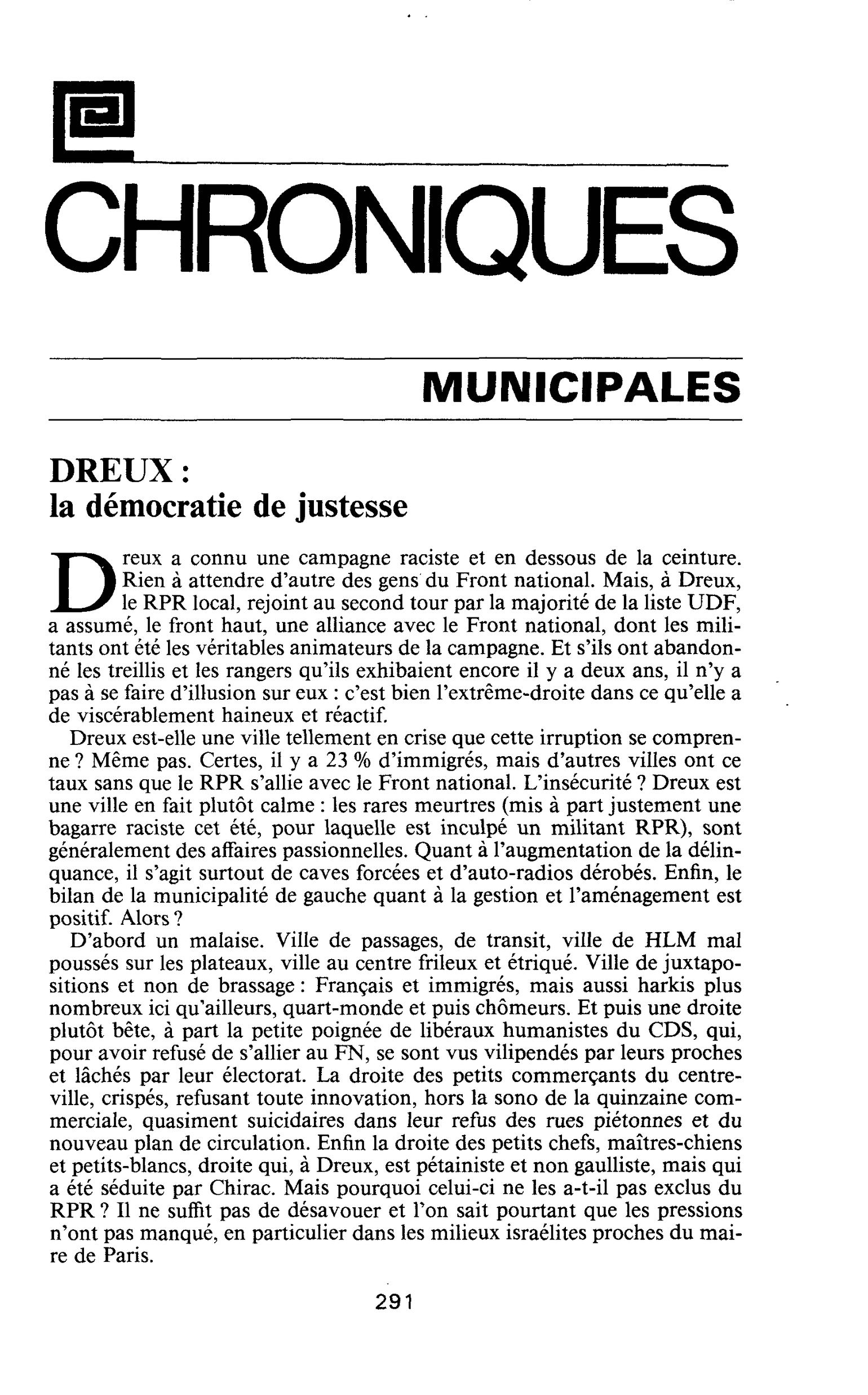 MUNICIPALES. DREUX : la démocratie de justesse